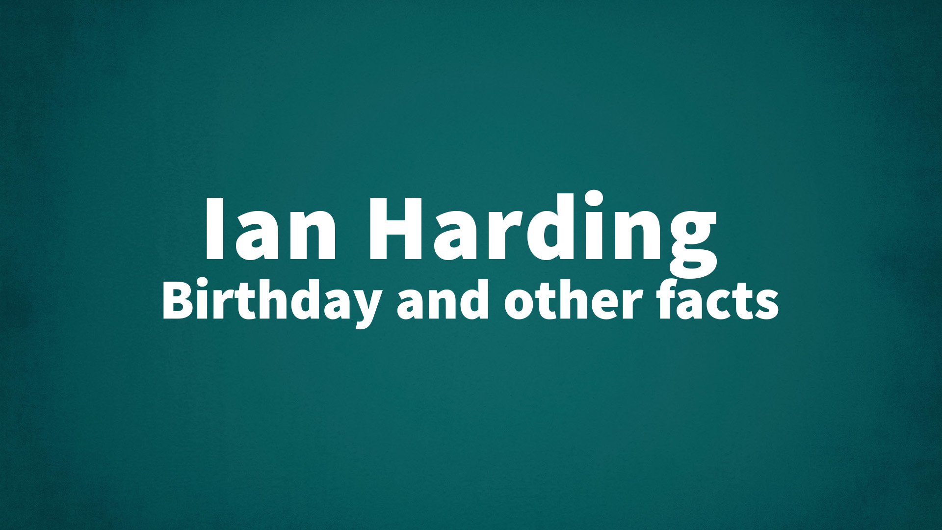 title image for Ian Harding birthday