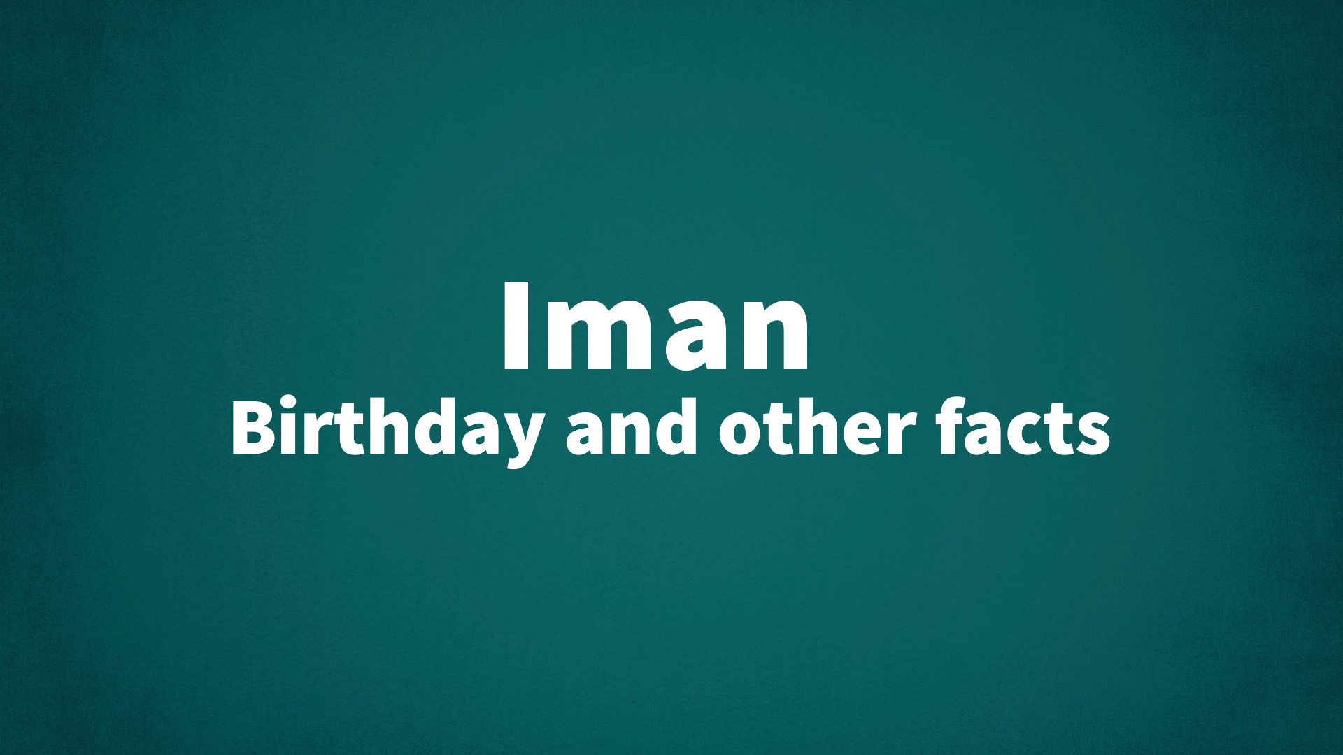 title image for Iman birthday