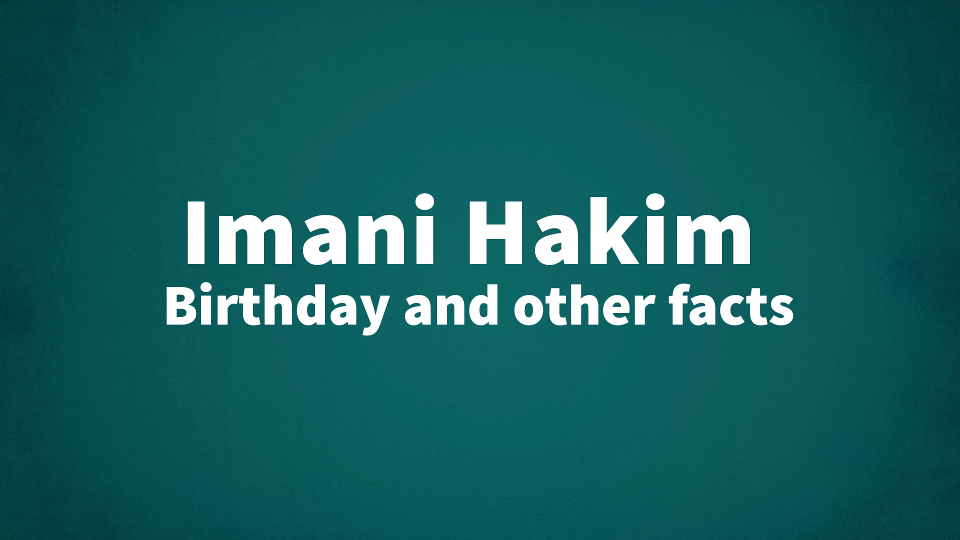 title image for Imani Hakim birthday