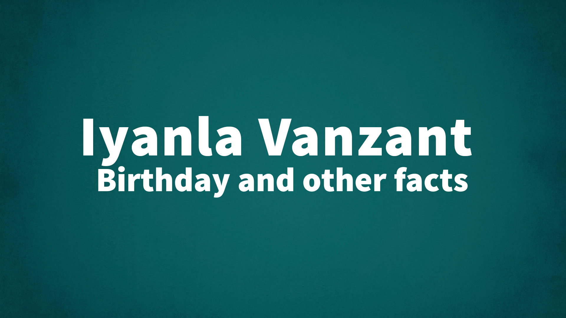 title image for Iyanla Vanzant birthday