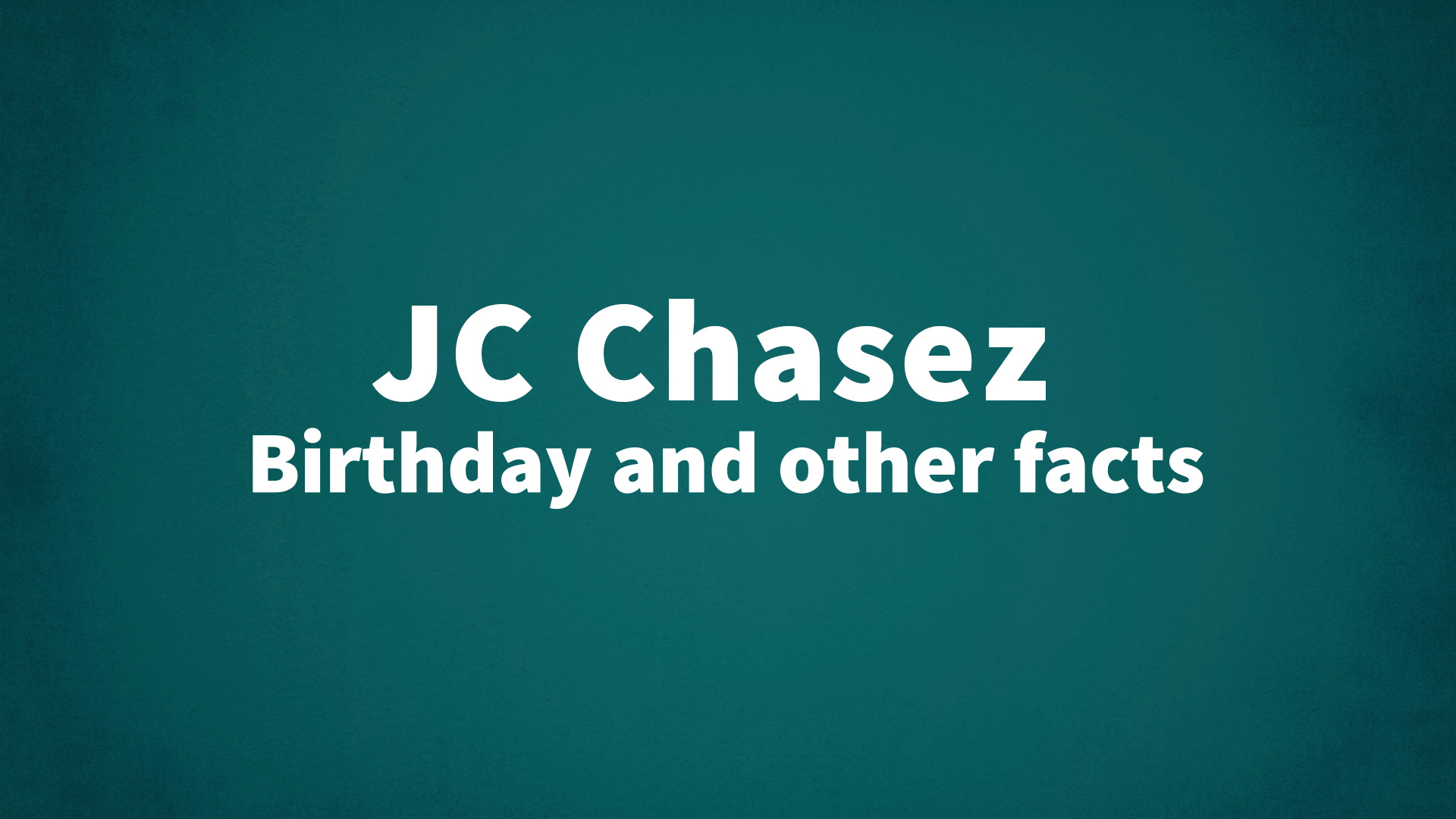 title image for JC Chasez birthday
