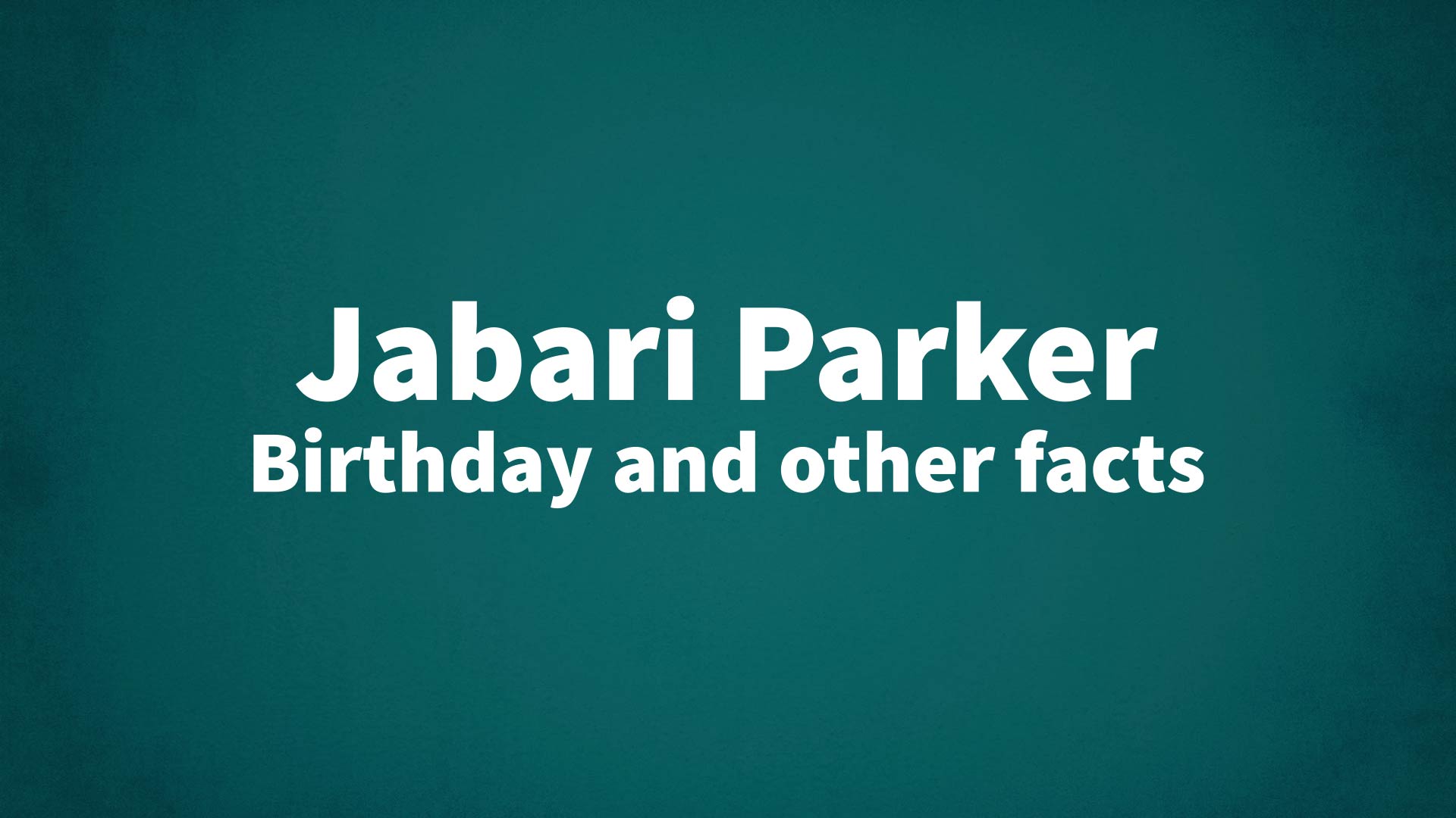 title image for Jabari Parker birthday