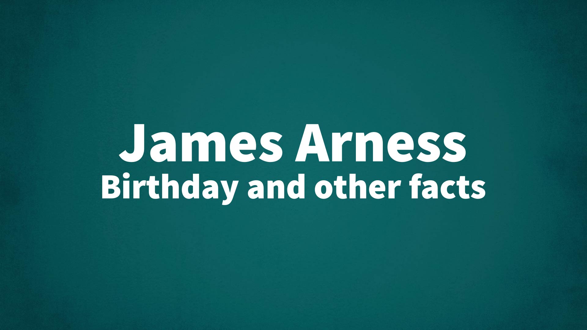title image for James Arness birthday
