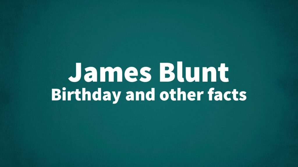 JamesBlunt List Of National Days