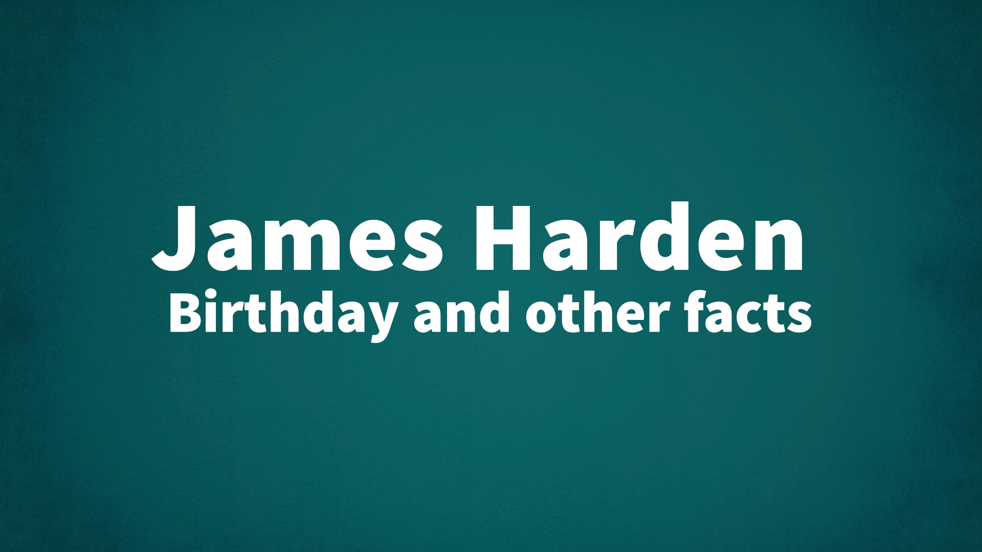 title image for James Harden birthday