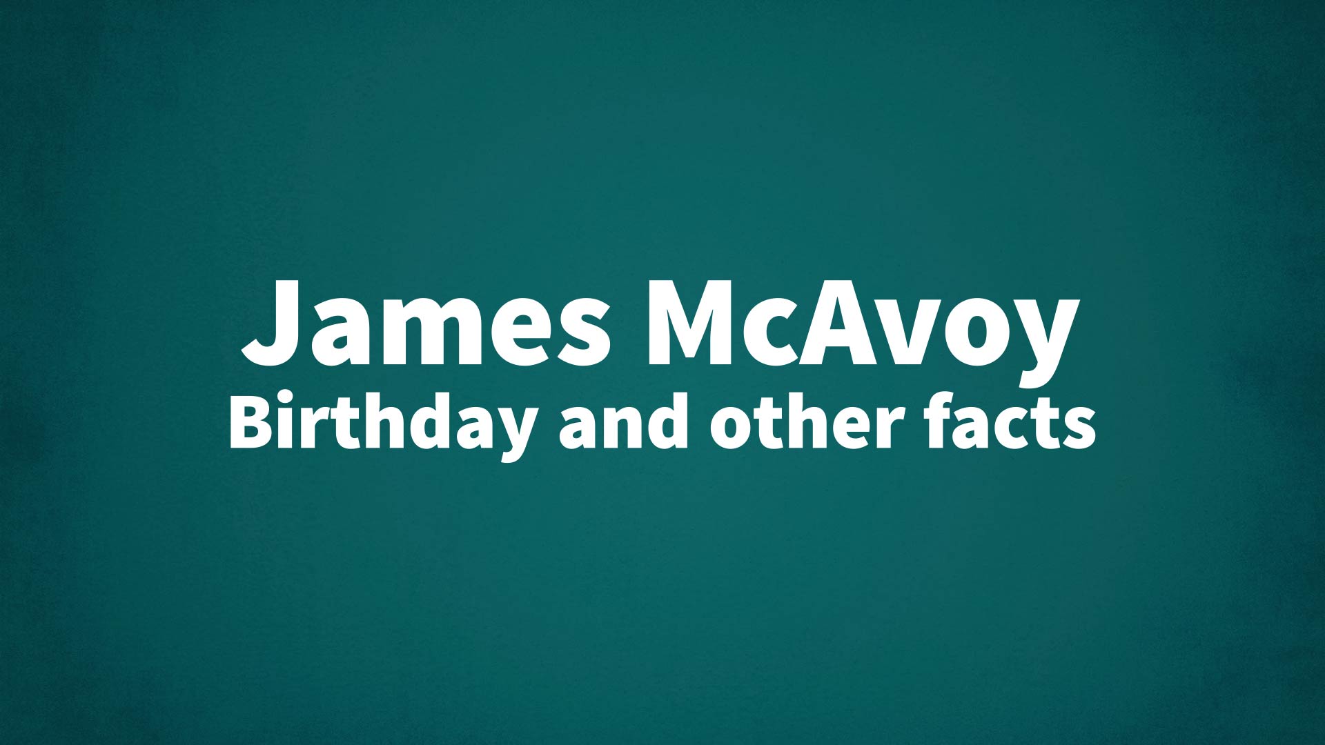 title image for James McAvoy birthday
