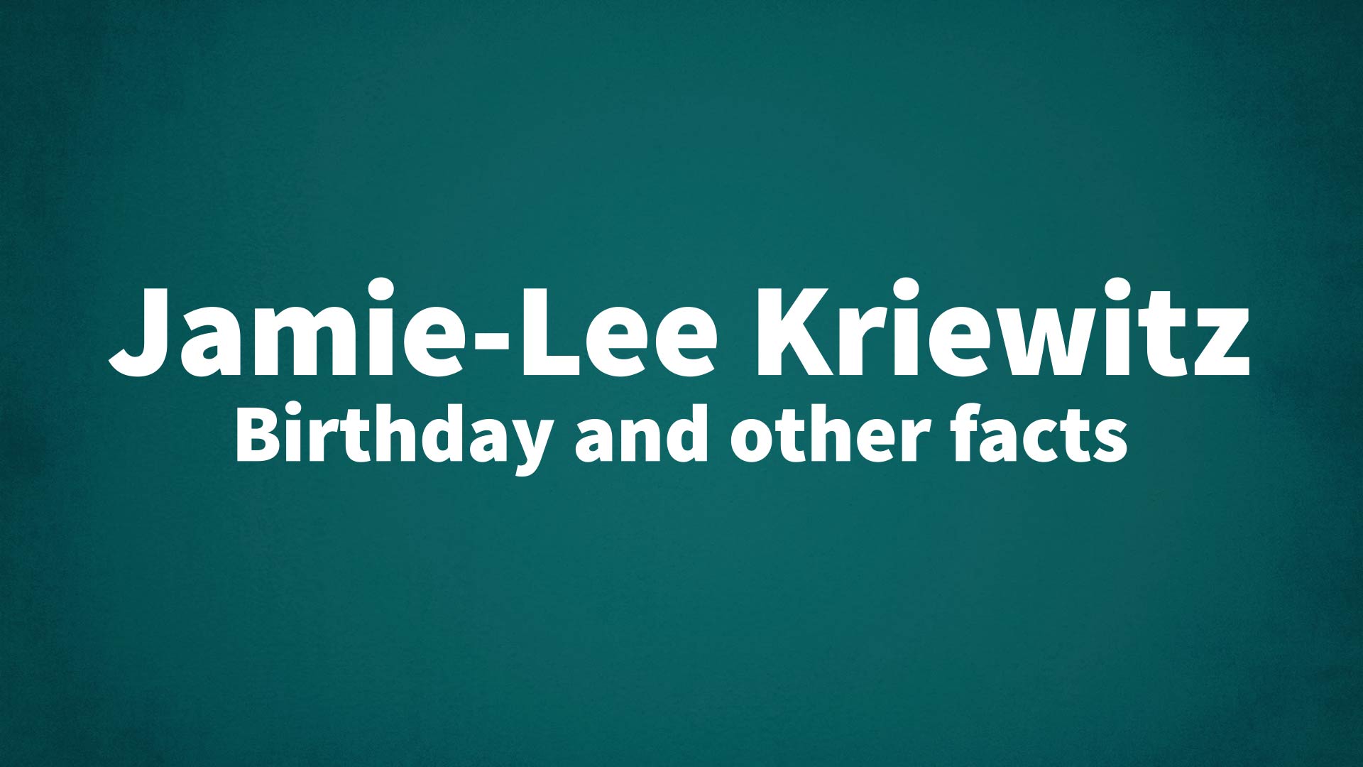 title image for Jamie-Lee Kriewitz birthday