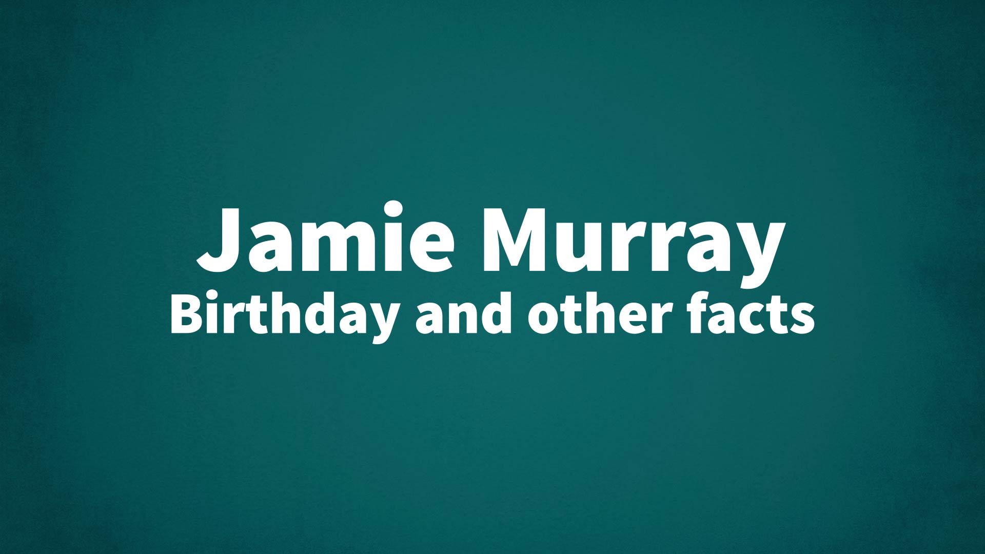 title image for Jamie Murray birthday