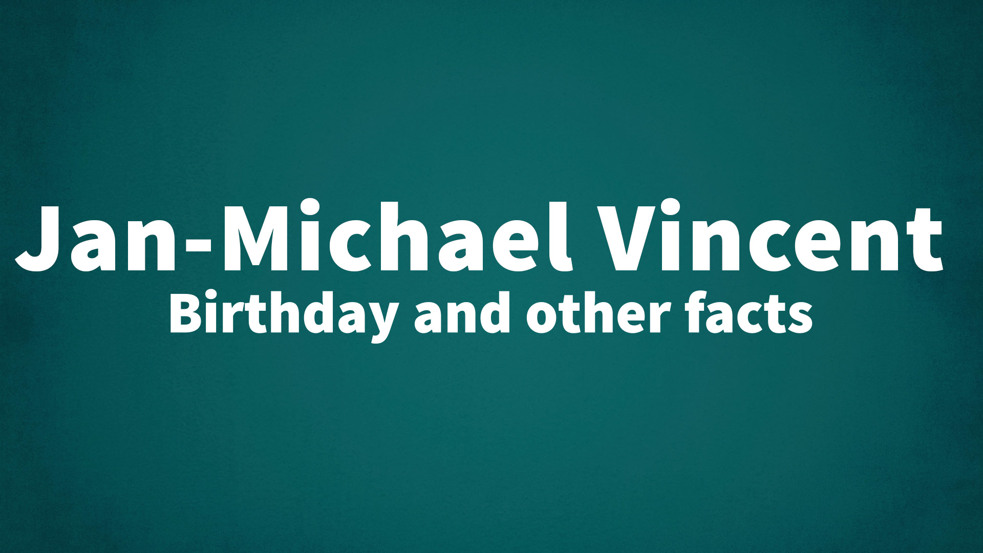 title image for Jan-Michael Vincent birthday