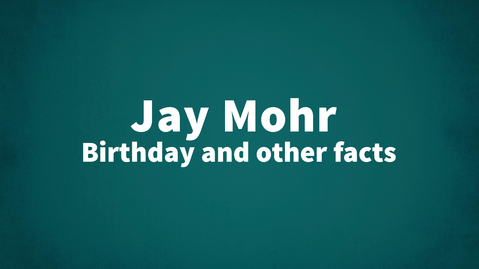 title image for Jay Mohr birthday