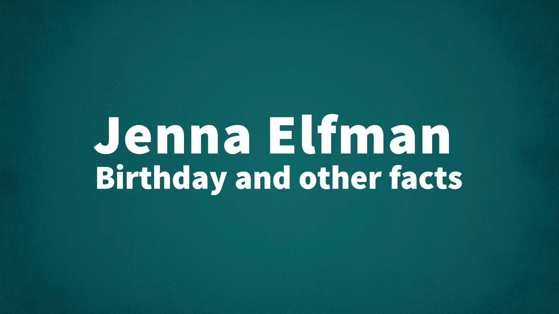title image for Jenna Elfman birthday