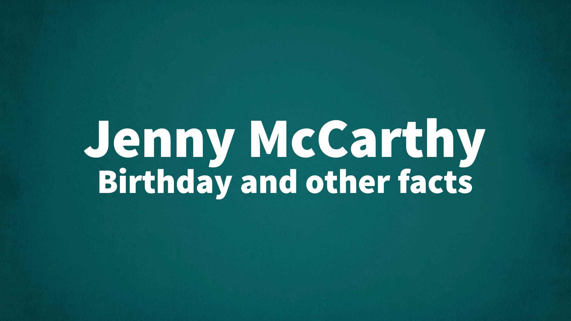 title image for Jenny McCarthy birthday