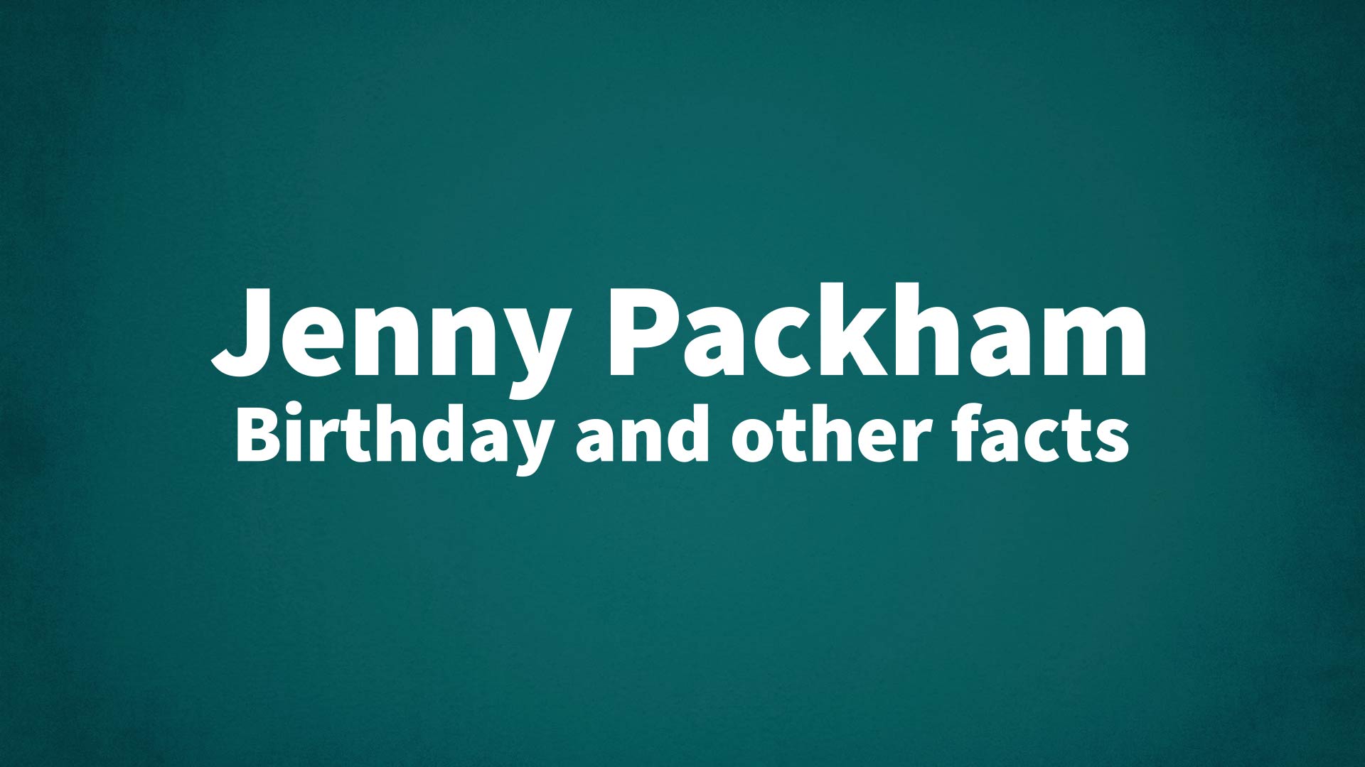 title image for Jenny Packham birthday