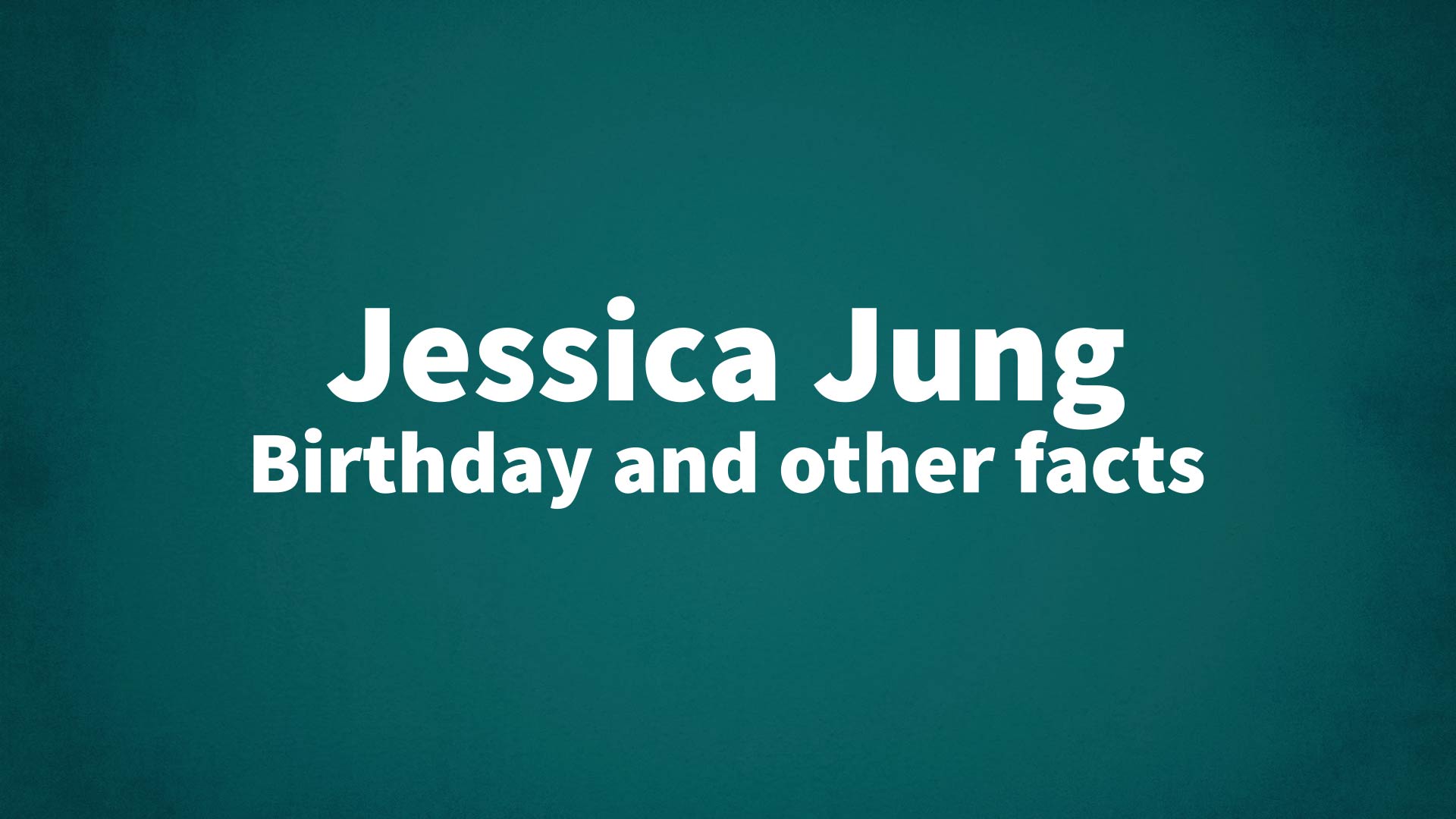 title image for Jessica Jung birthday