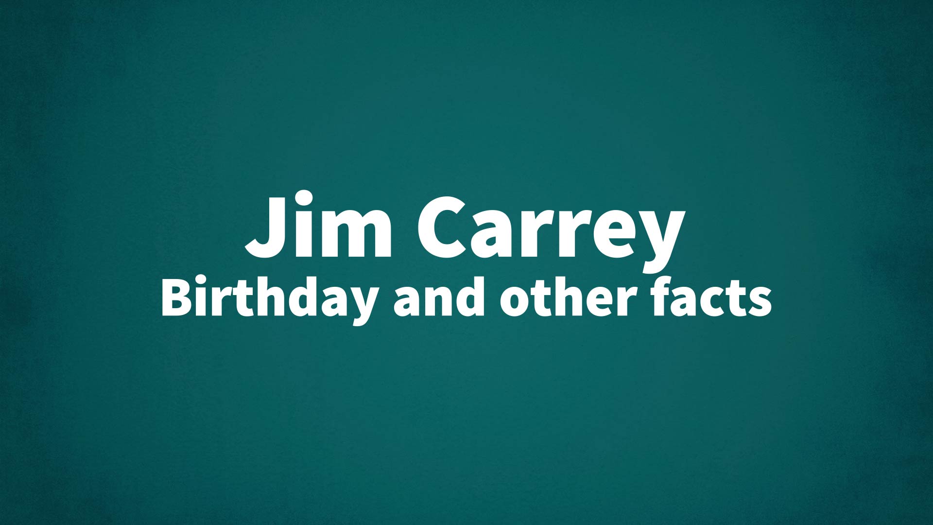 title image for Jim Carrey birthday