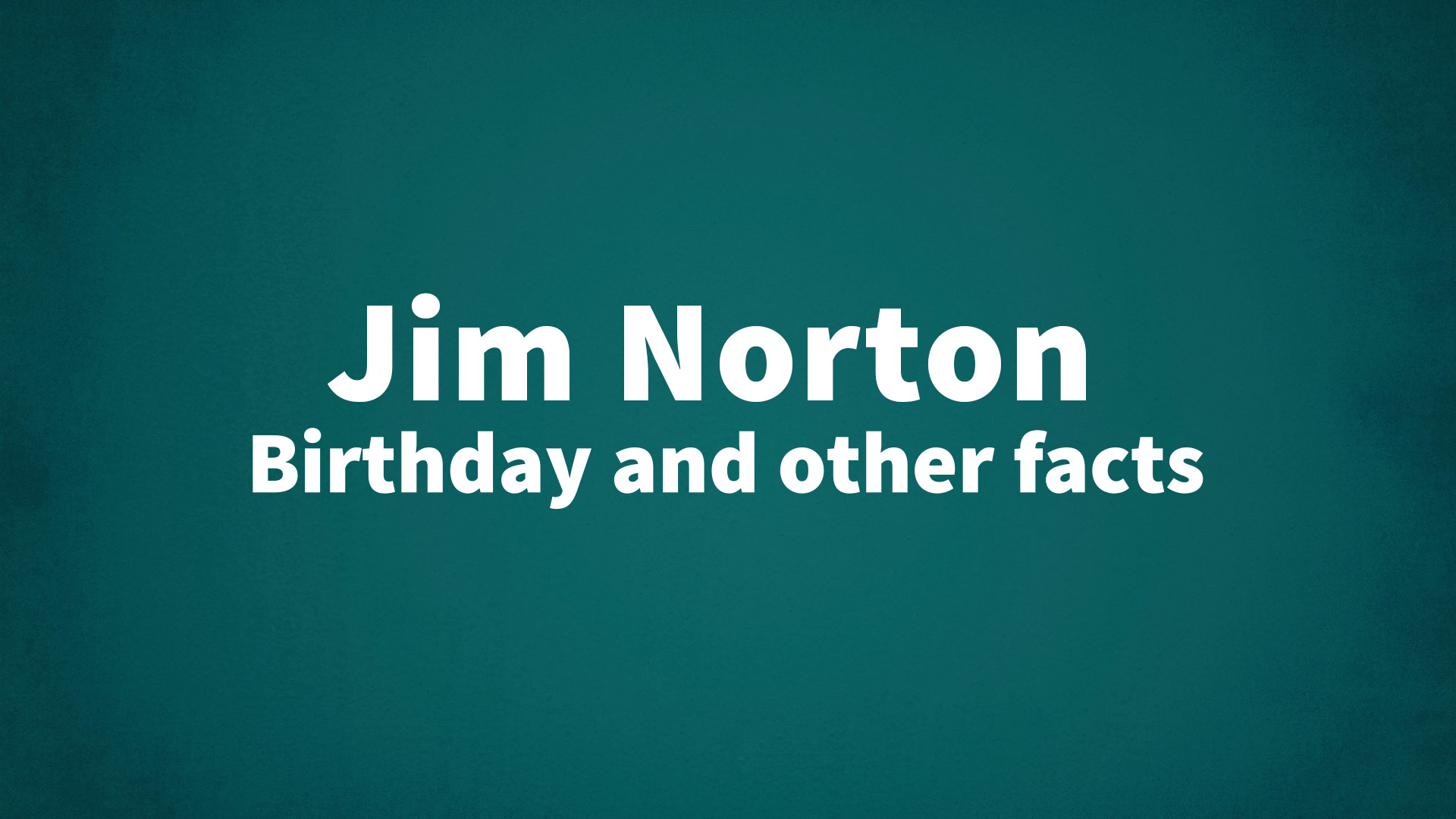 title image for Jim Norton birthday