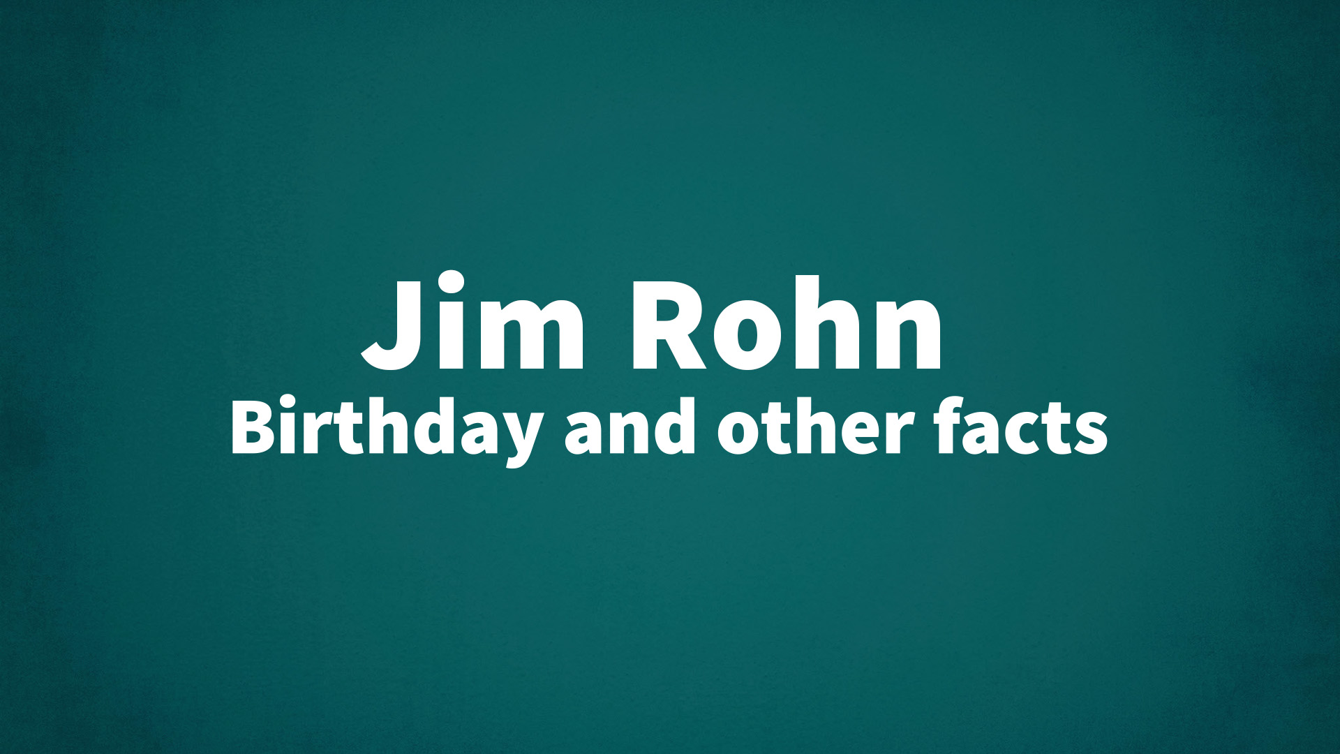 title image for Jim Rohn birthday