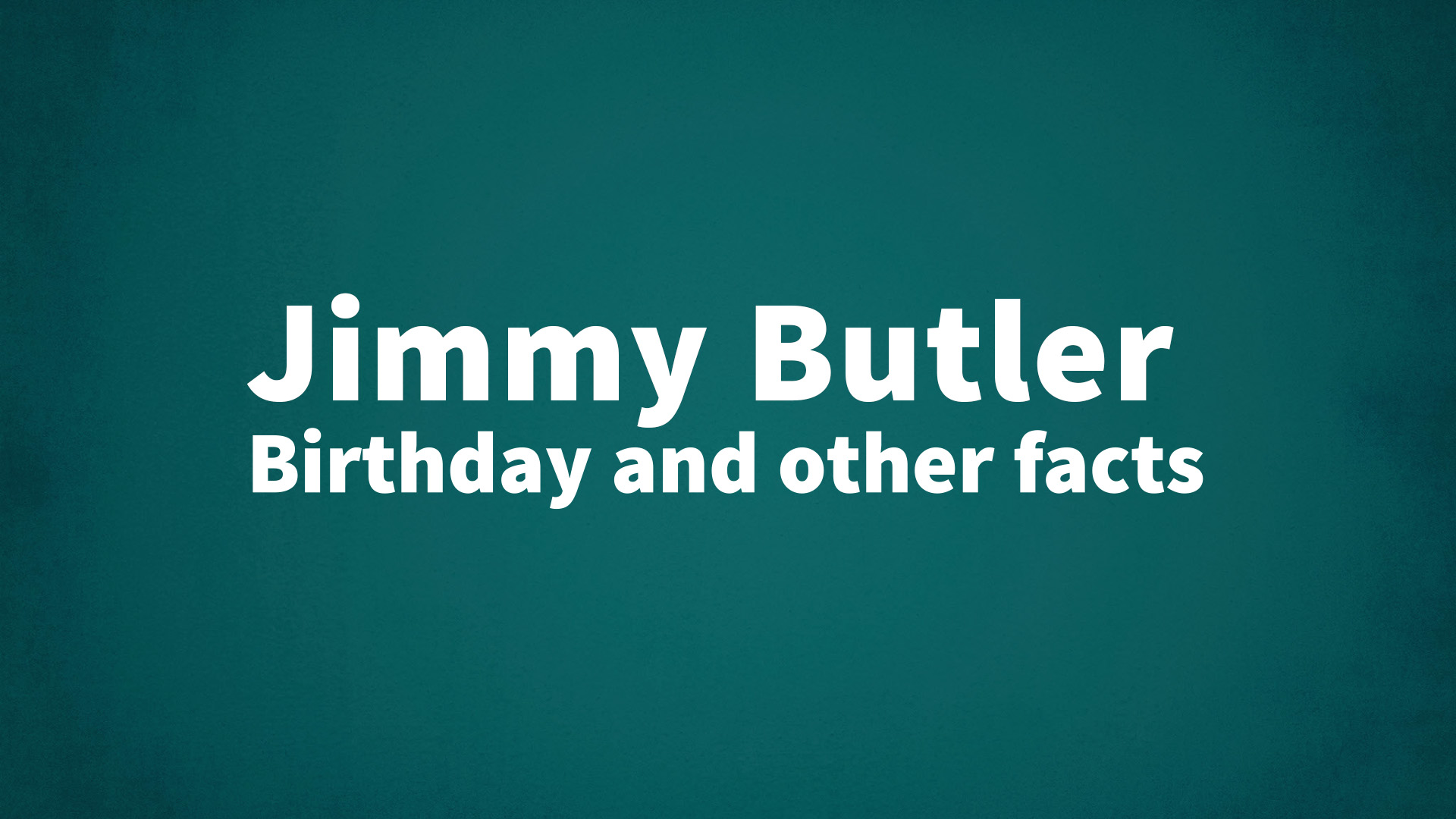 title image for Jimmy Butler birthday