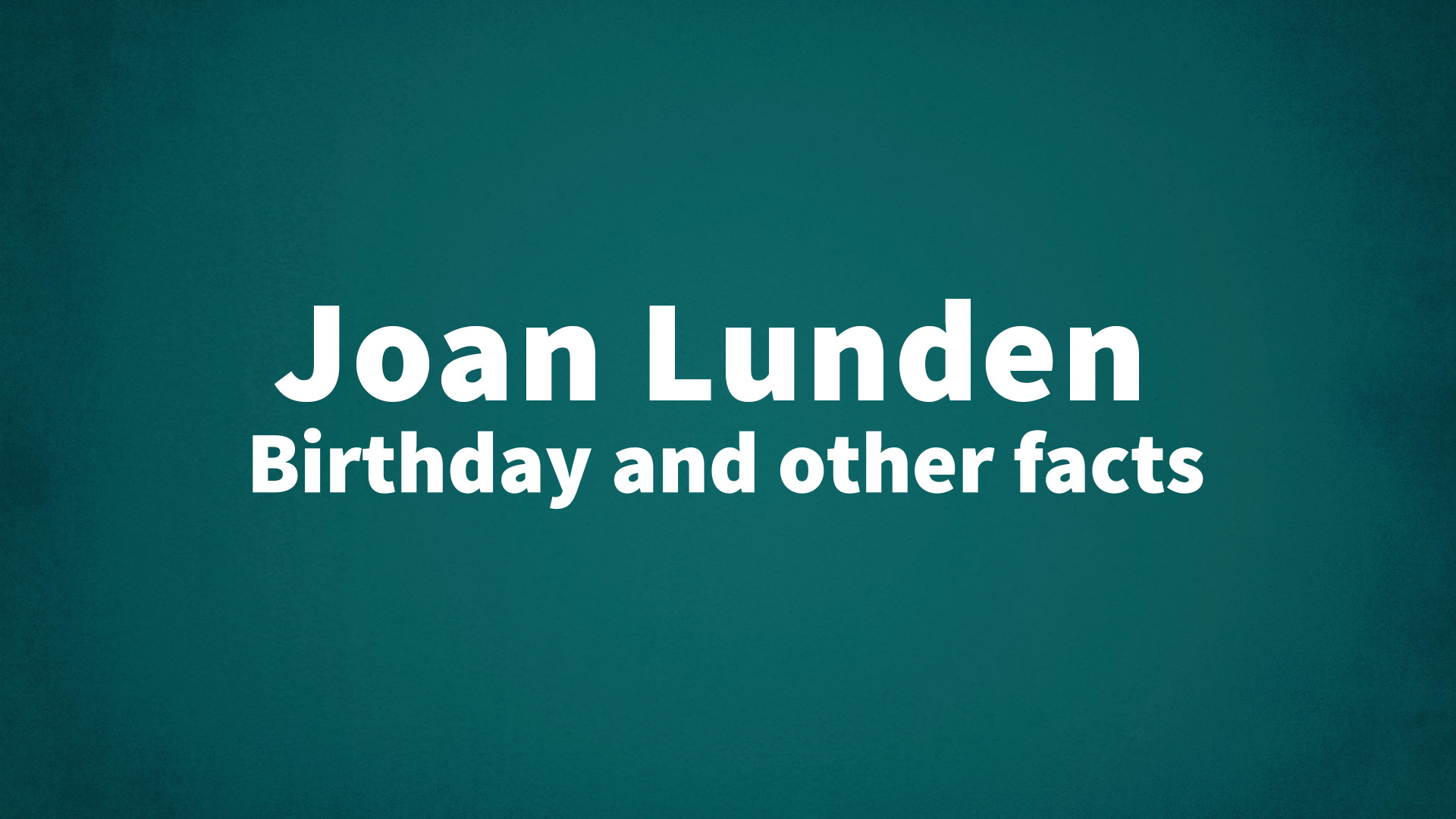 title image for Joan Lunden birthday