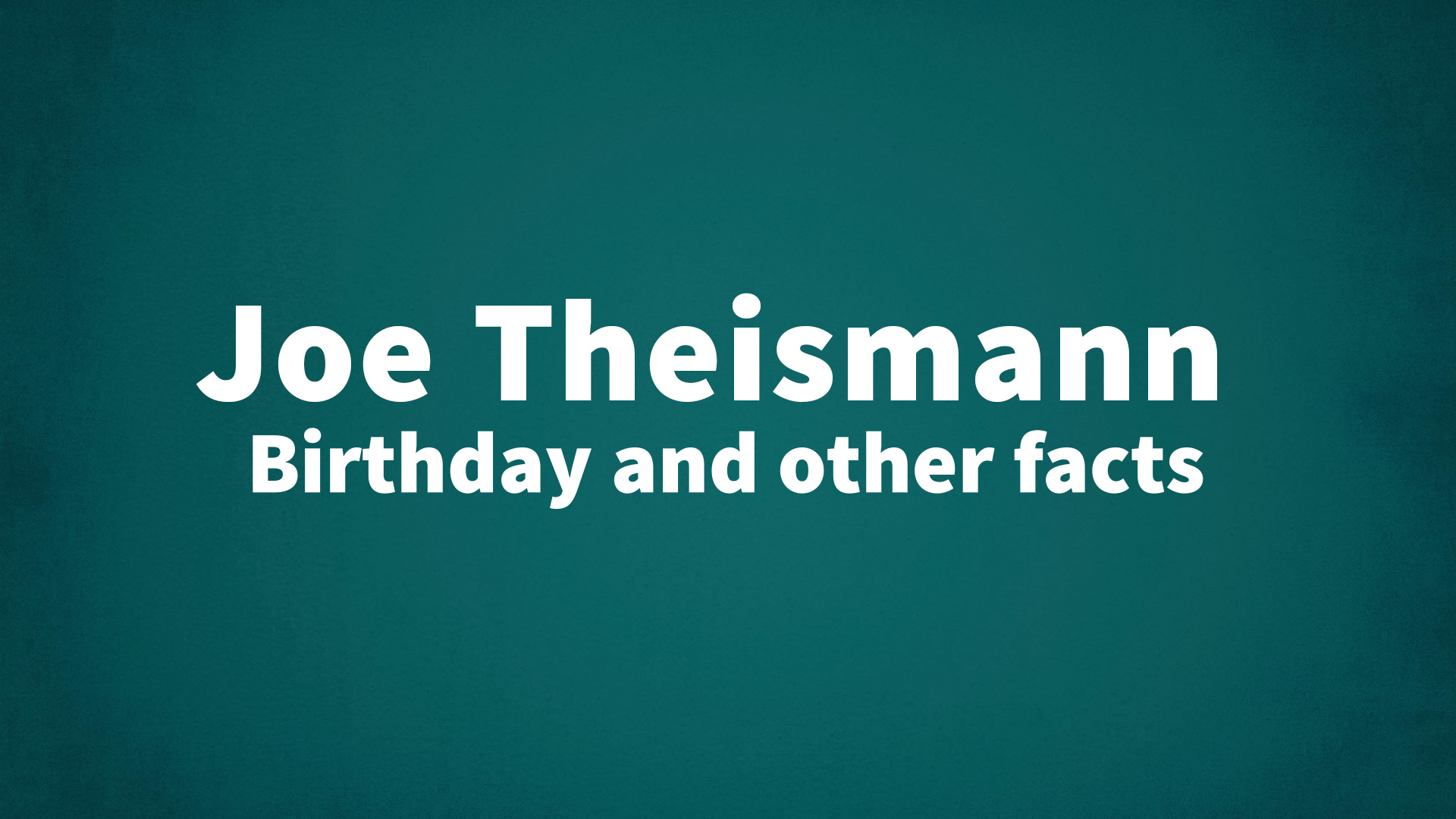 title image for Joe Theismann birthday