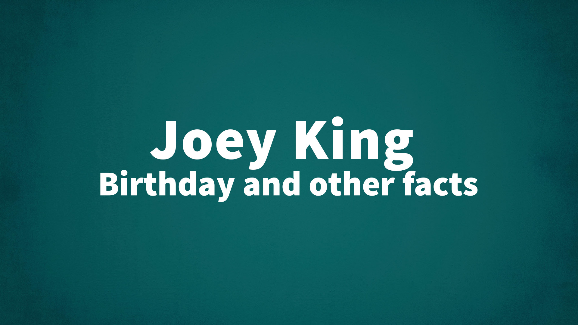 title image for Joey King birthday