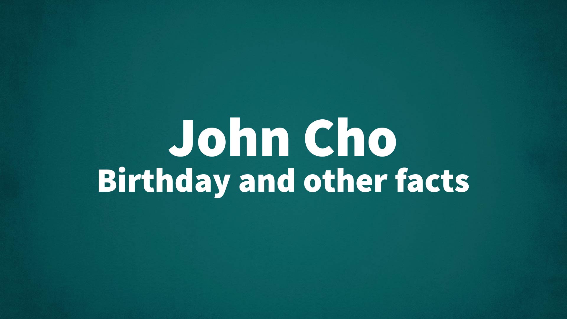 title image for John Cho birthday
