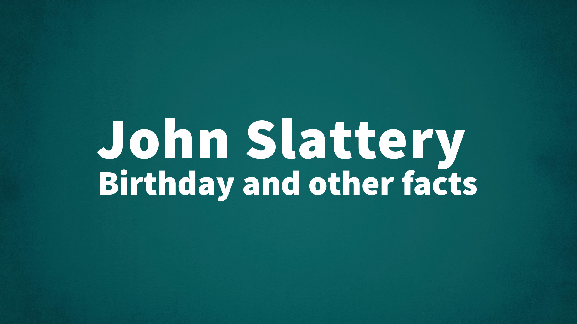 title image for John Slattery birthday