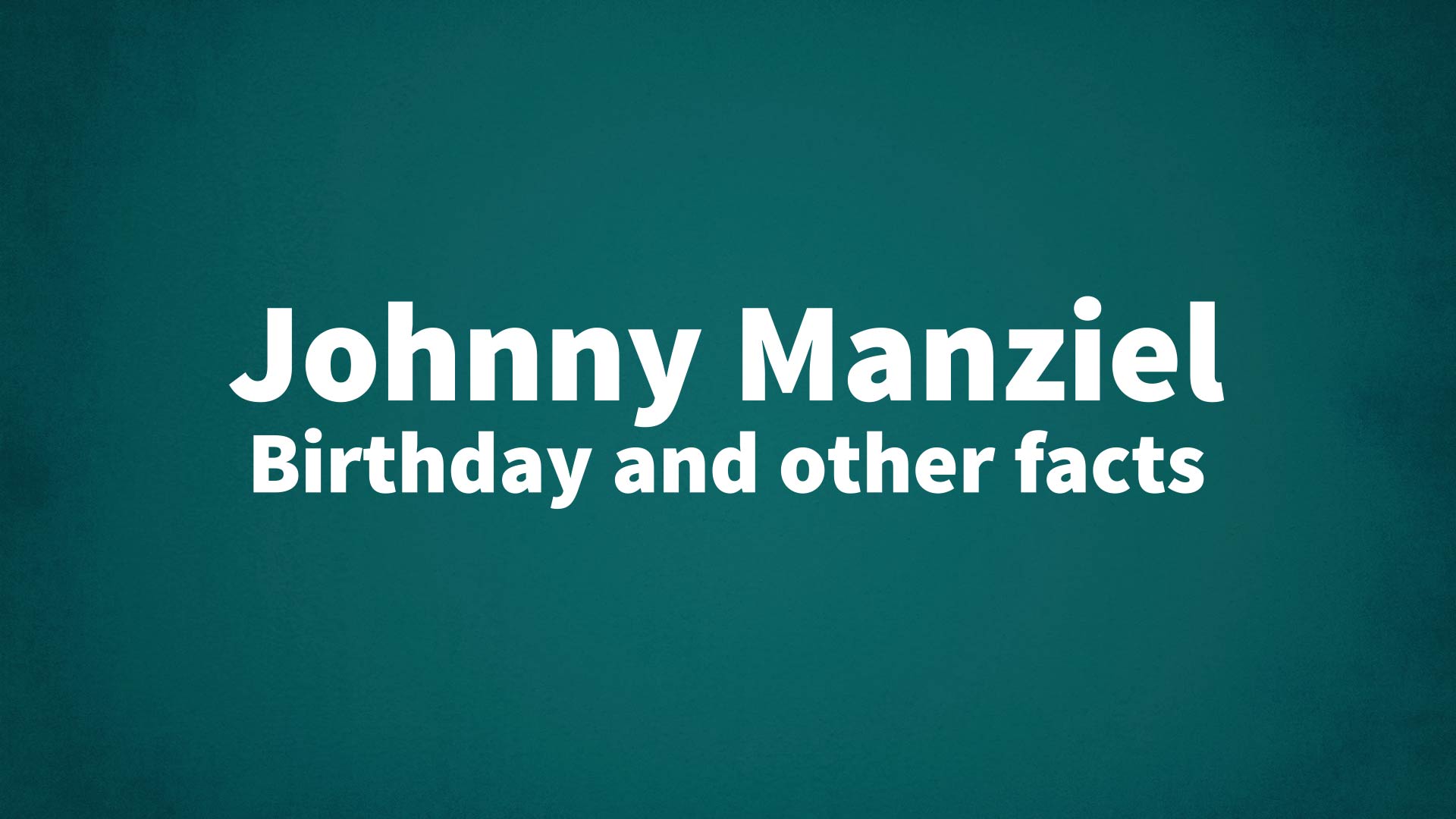 title image for Johnny Manziel birthday