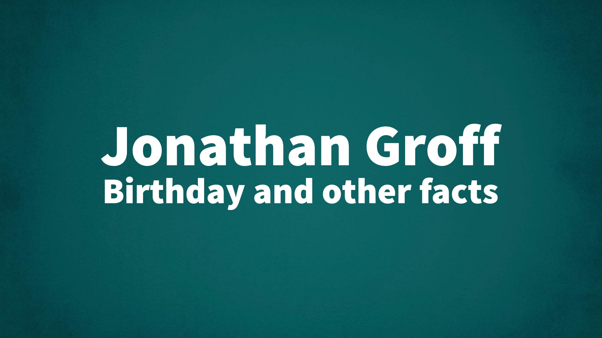 title image for Jonathan Groff birthday
