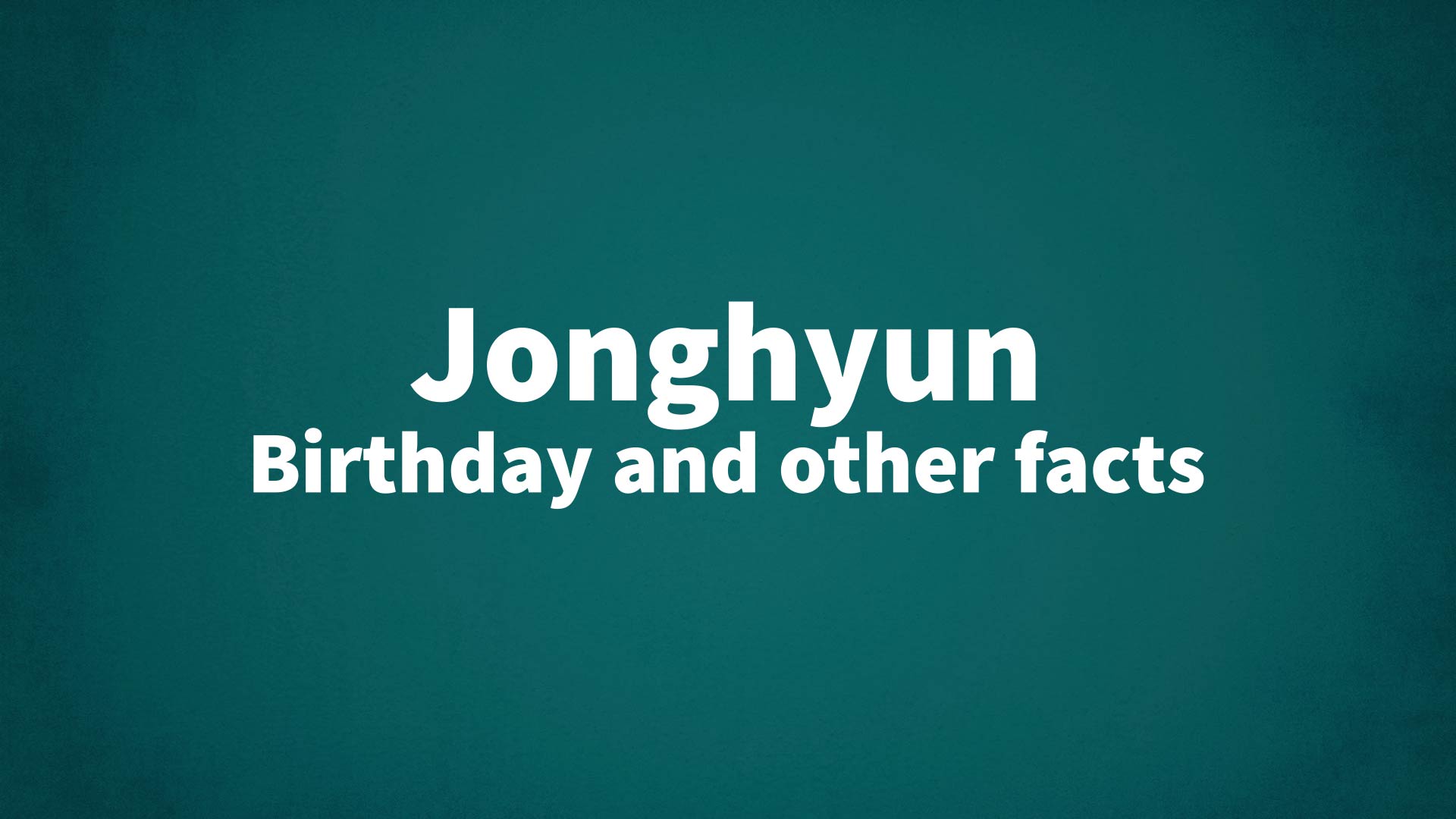 title image for Jonghyun birthday