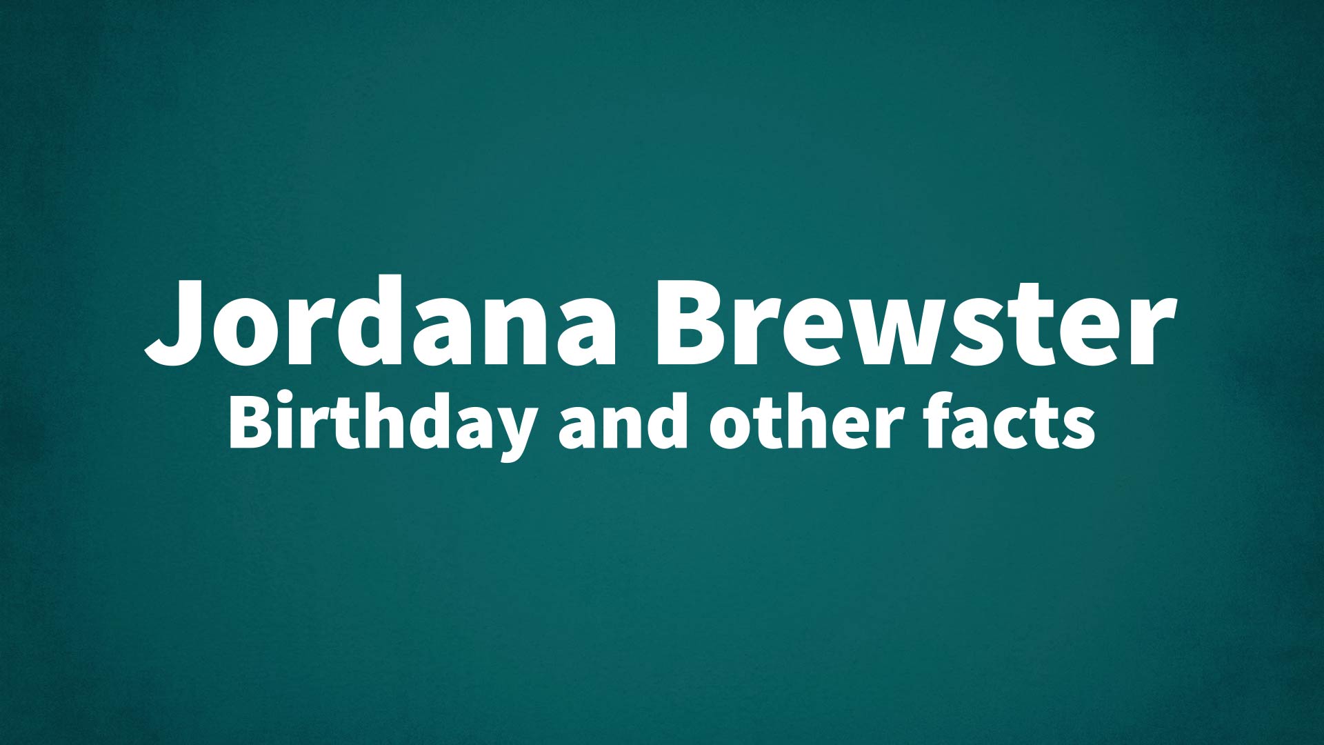 title image for Jordana Brewster birthday
