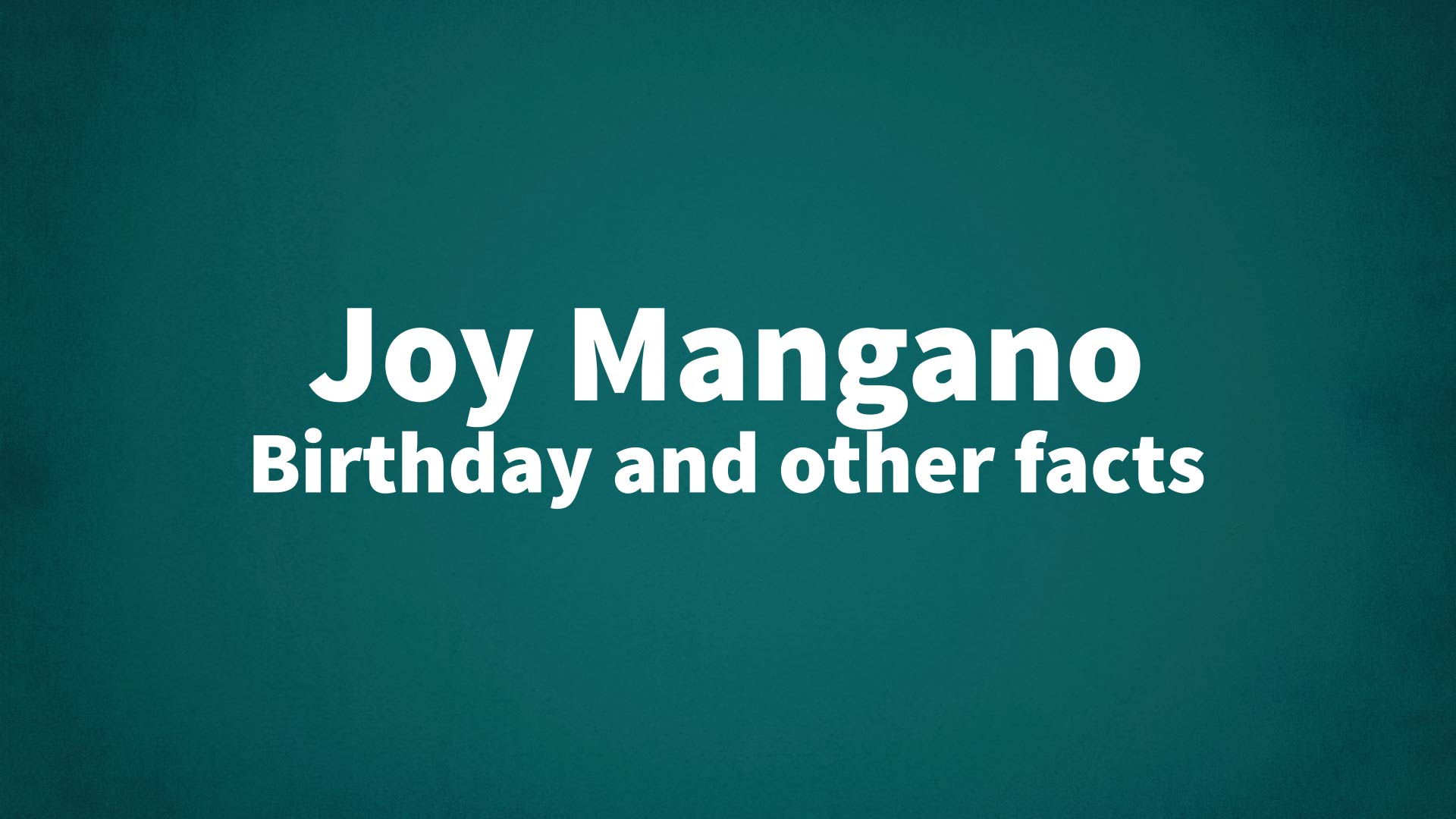 title image for Joy Mangano birthday