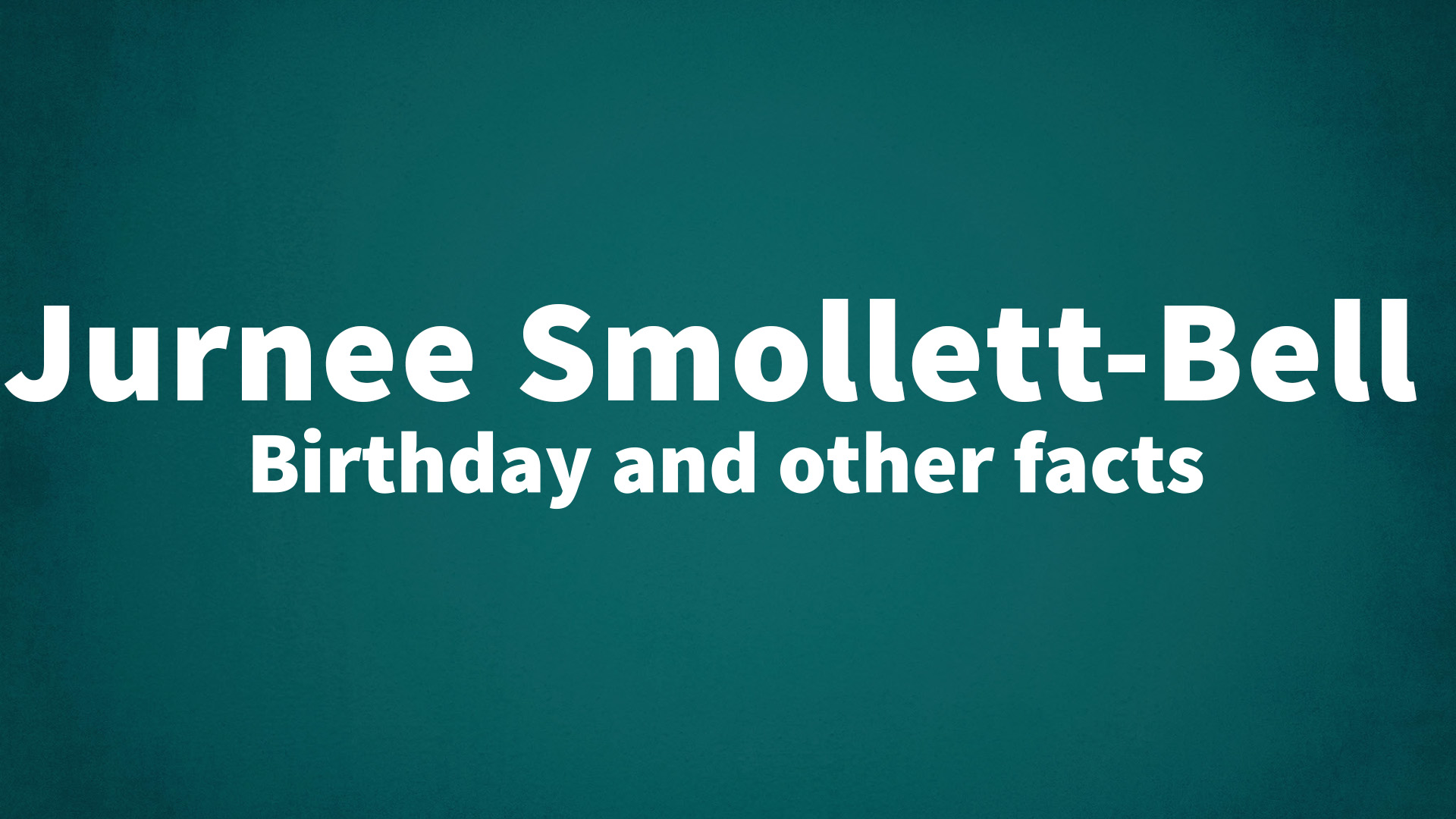 title image for Jurnee Smollett-Bell birthday