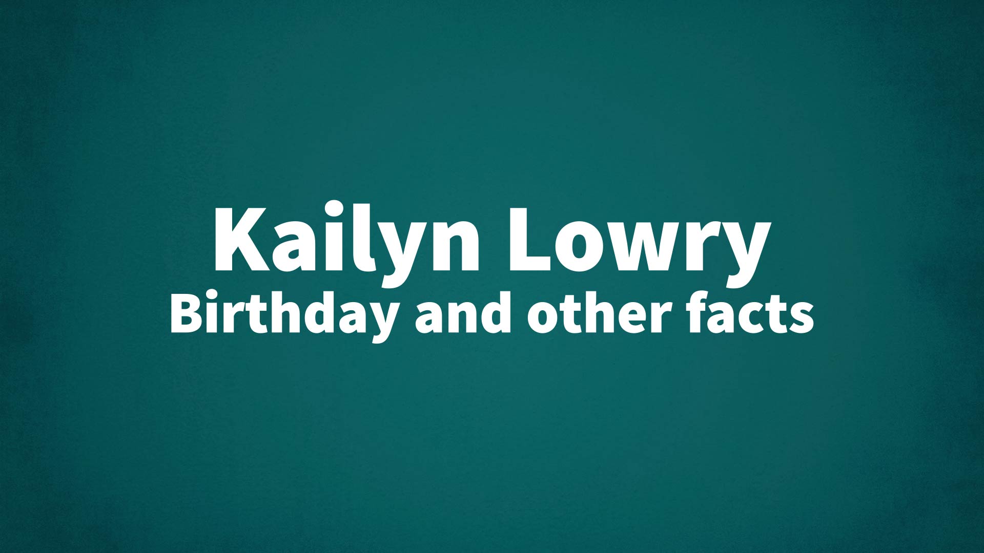 title image for Kailyn Lowry birthday