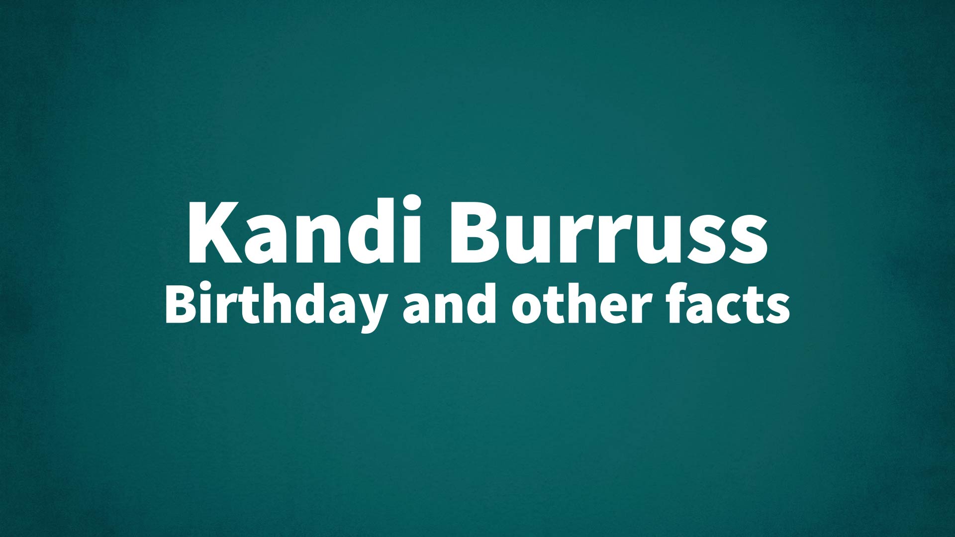 title image for Kandi Burruss birthday