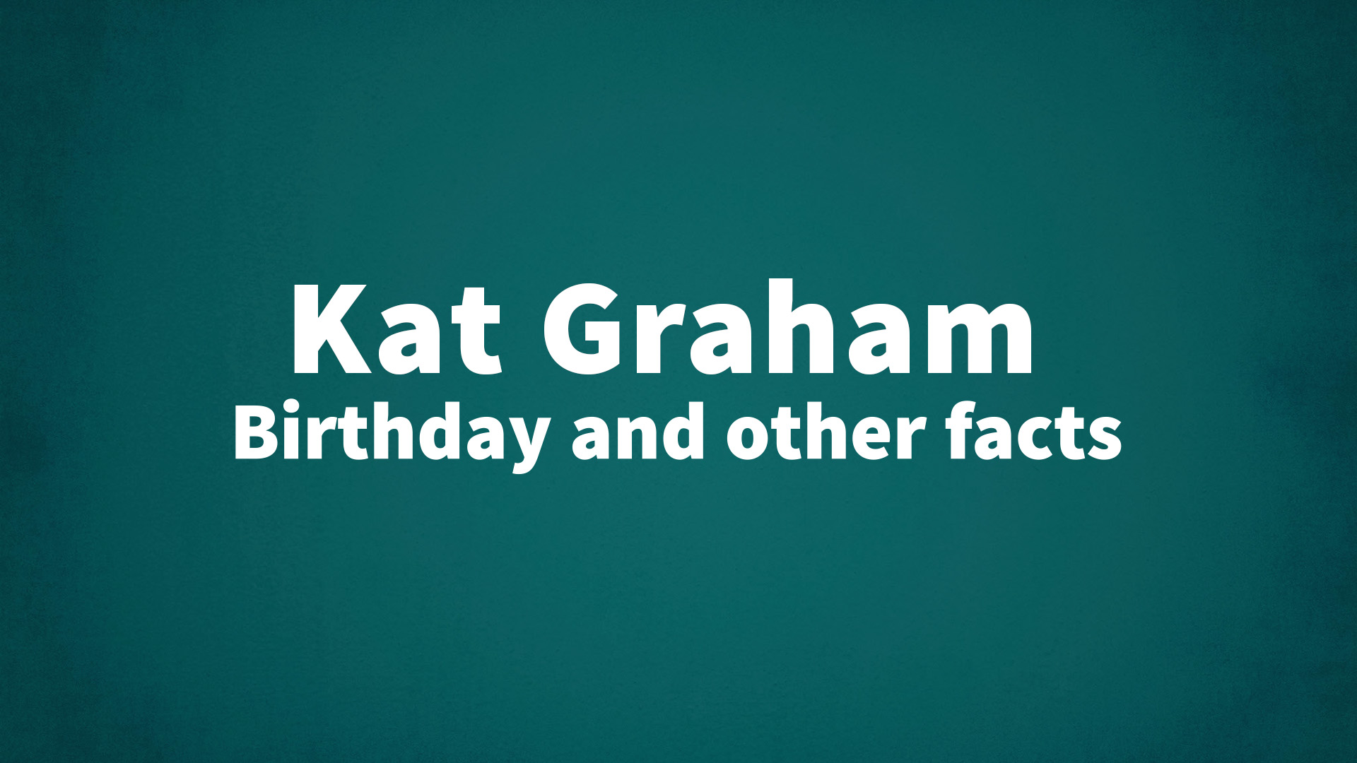 title image for Kat Graham birthday