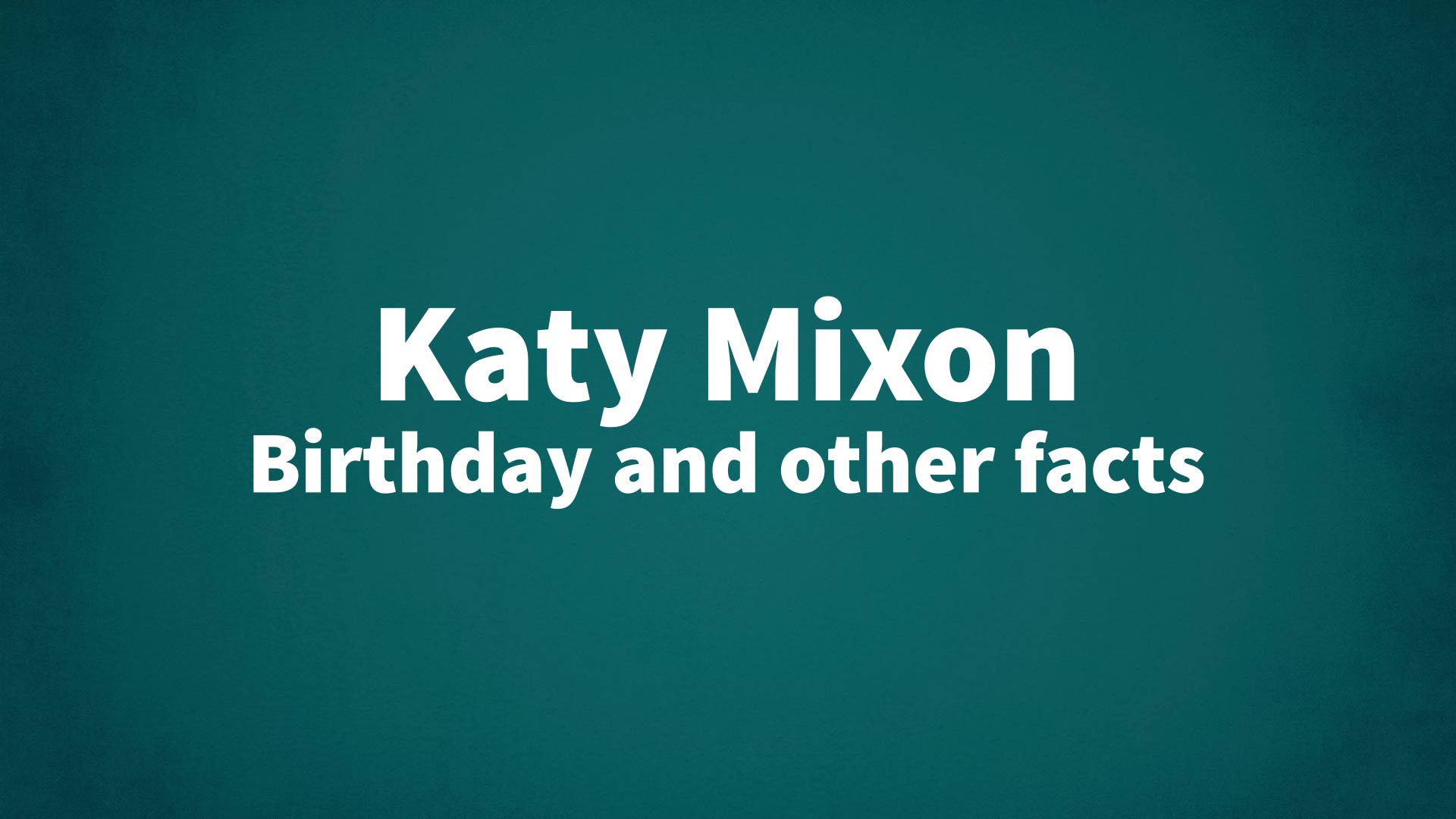 title image for Katy Mixon birthday