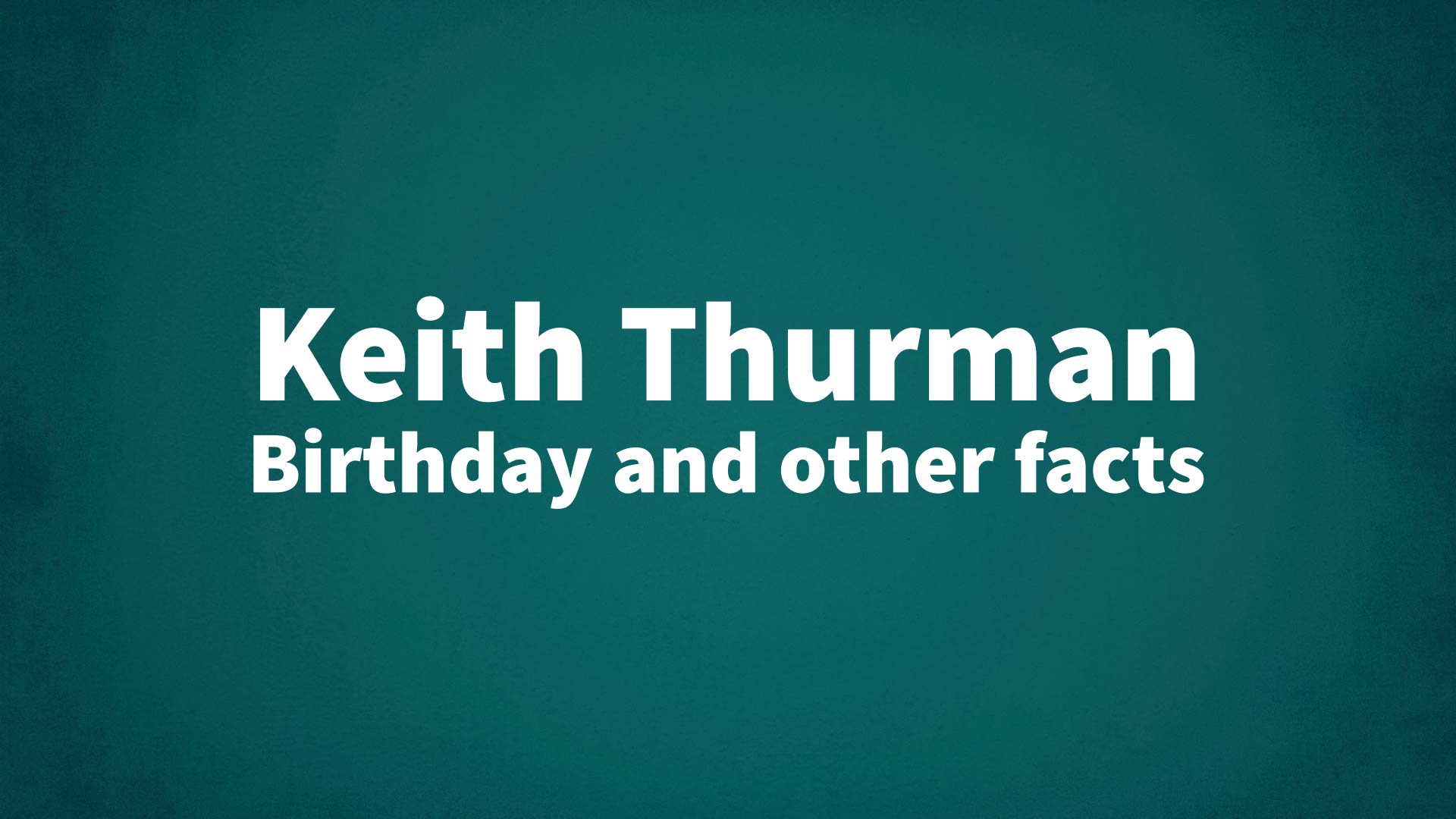 title image for Keith Thurman birthday