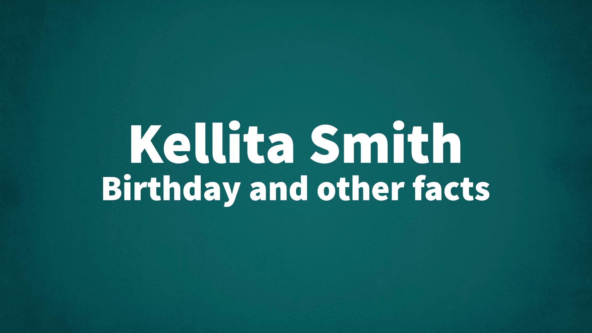title image for Kellita Smith birthday