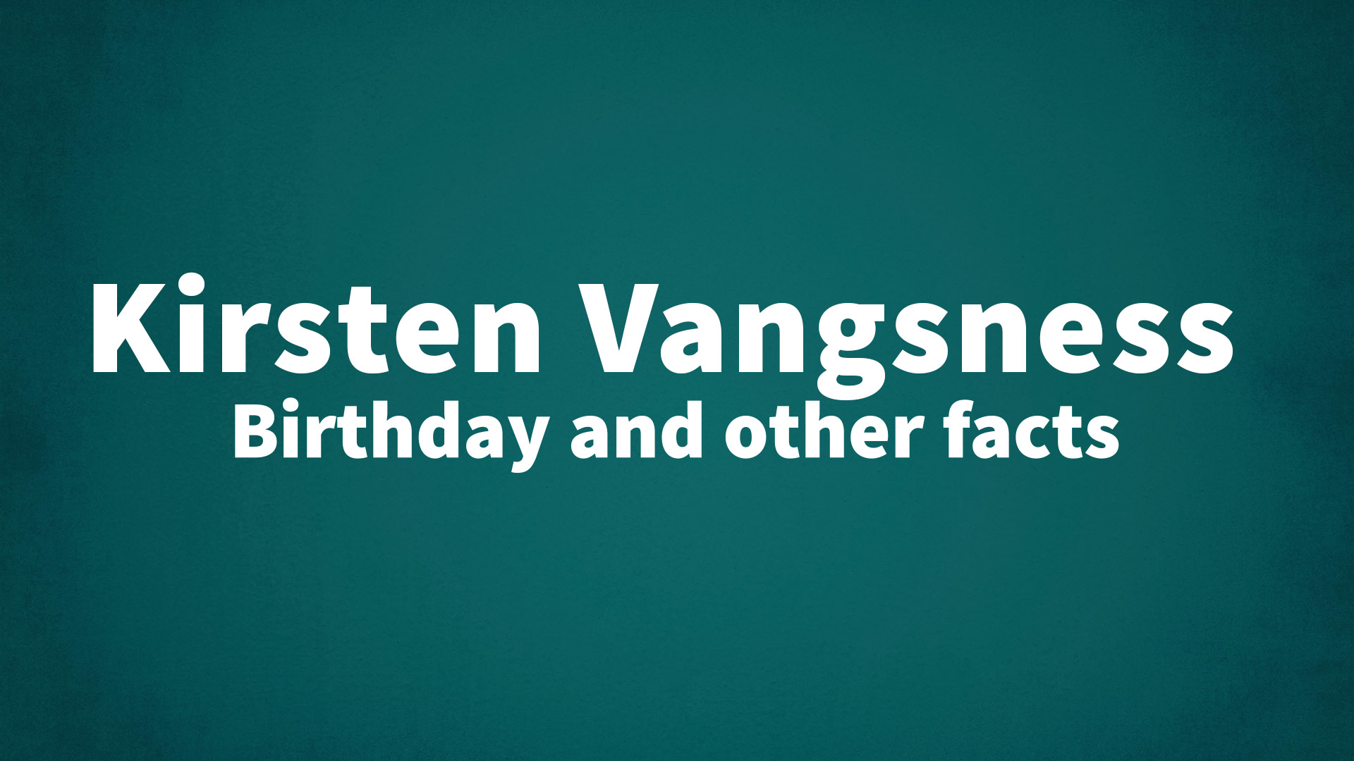 title image for Kirsten Vangsness birthday