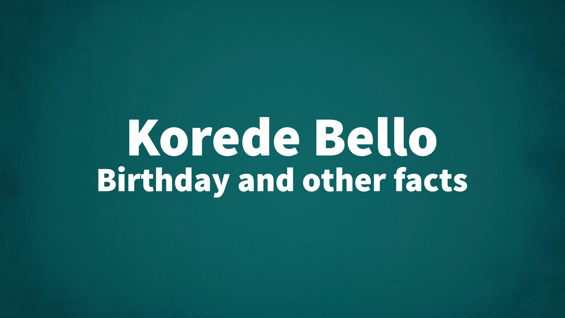 title image for Korede Bello birthday