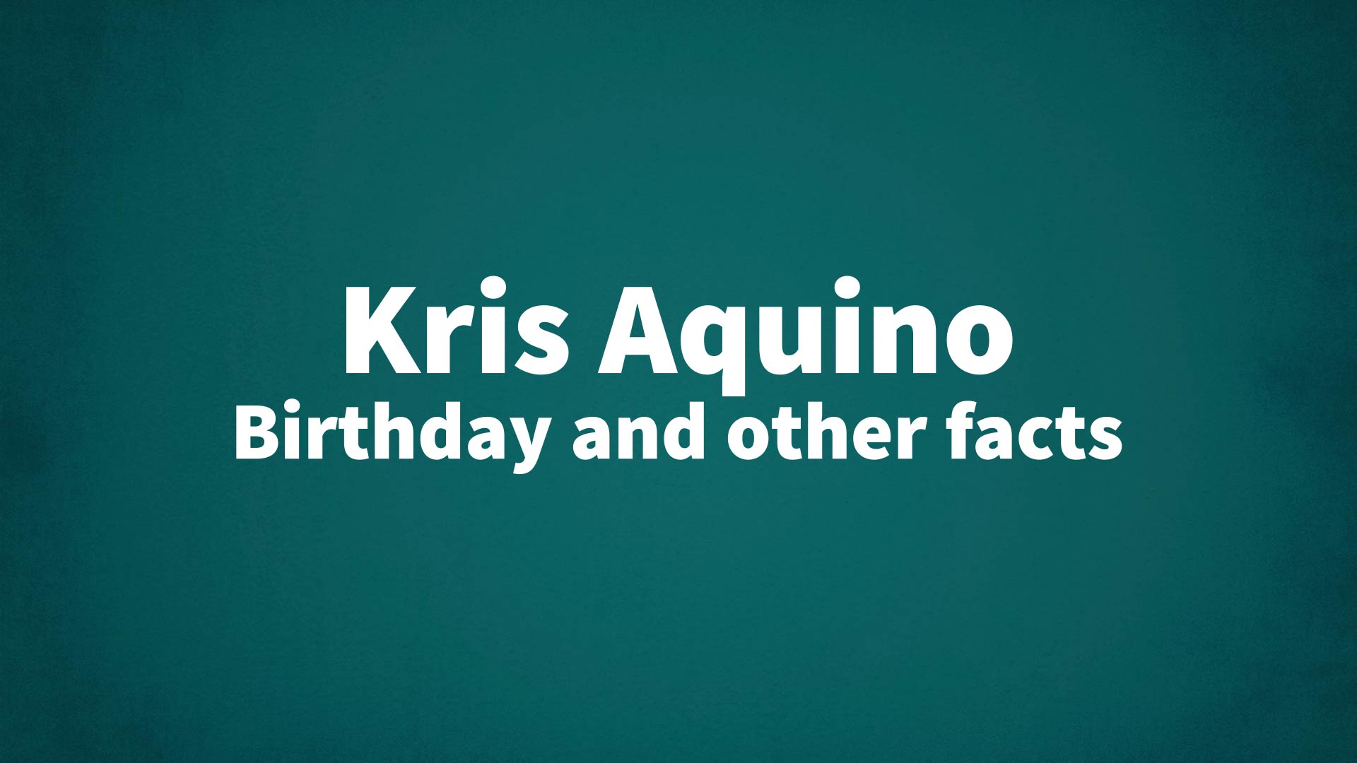 title image for Kris Aquino birthday