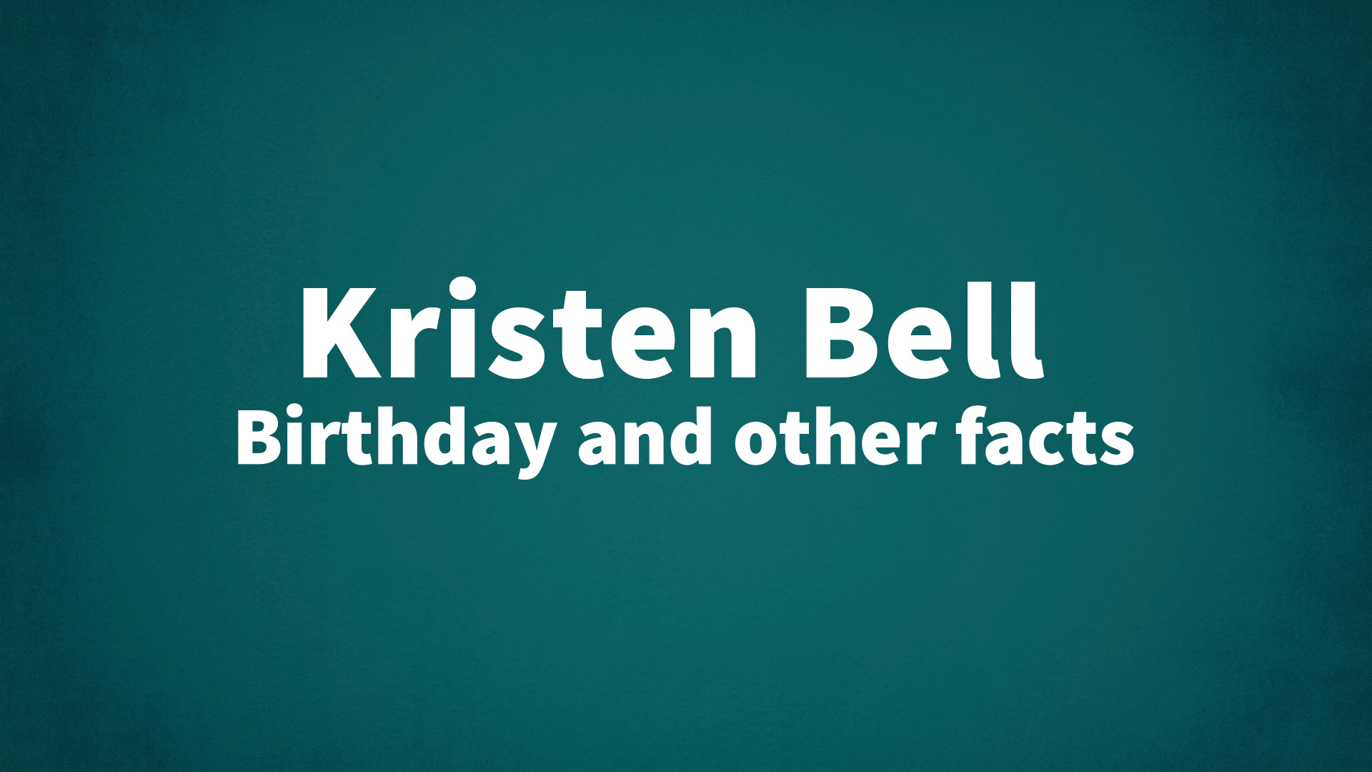 title image for Kristen Bell birthday