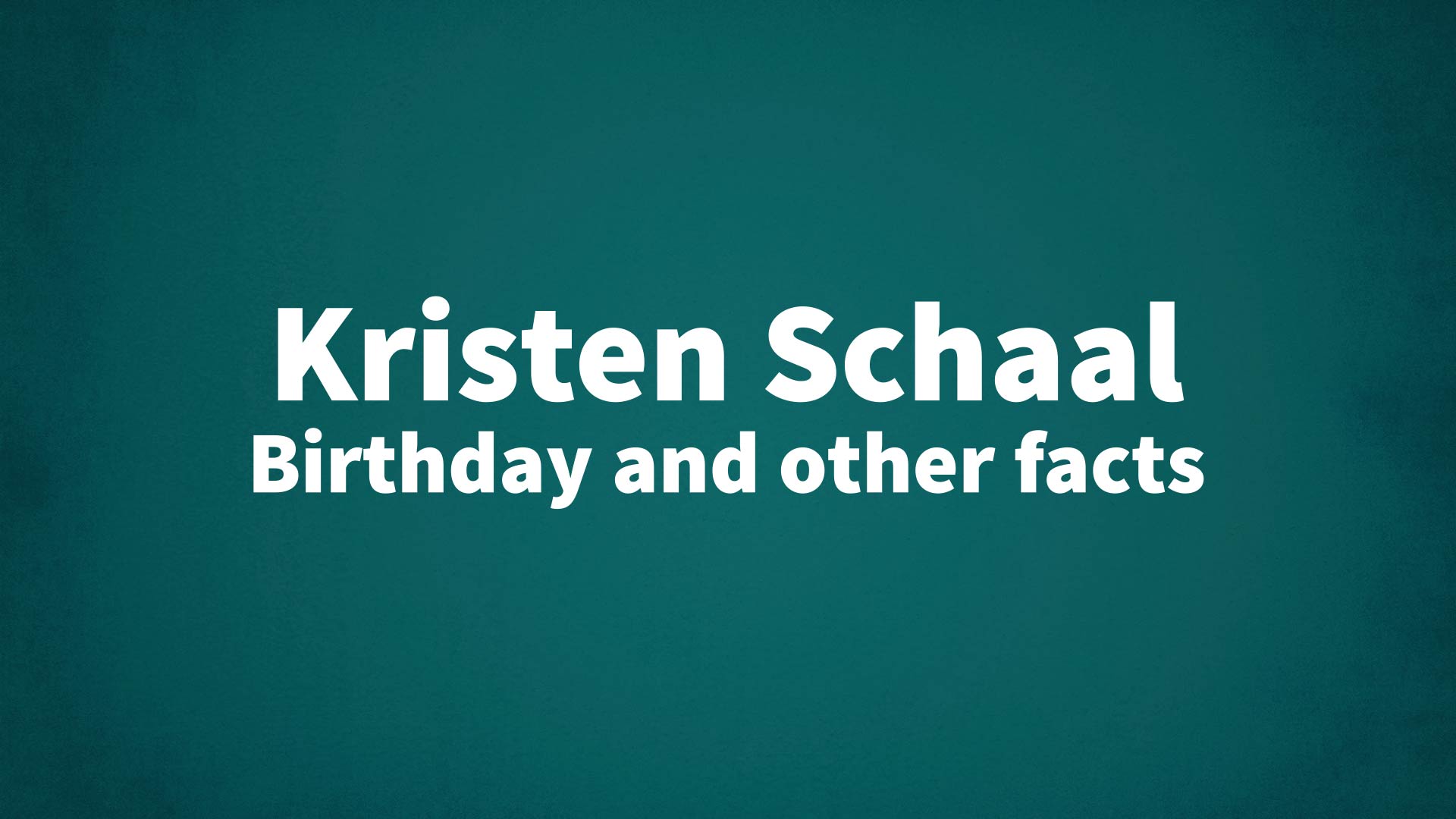 title image for Kristen Schaal birthday