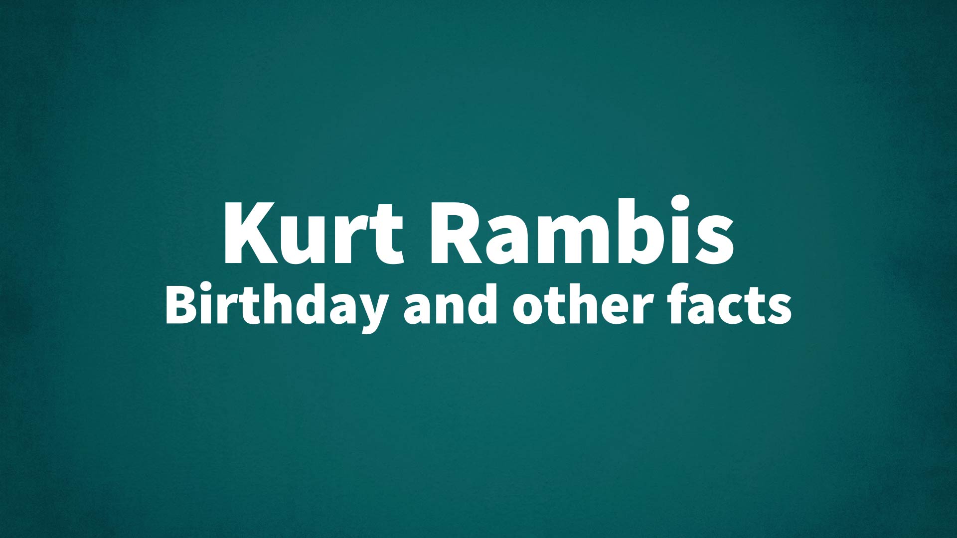 title image for Kurt Rambis birthday