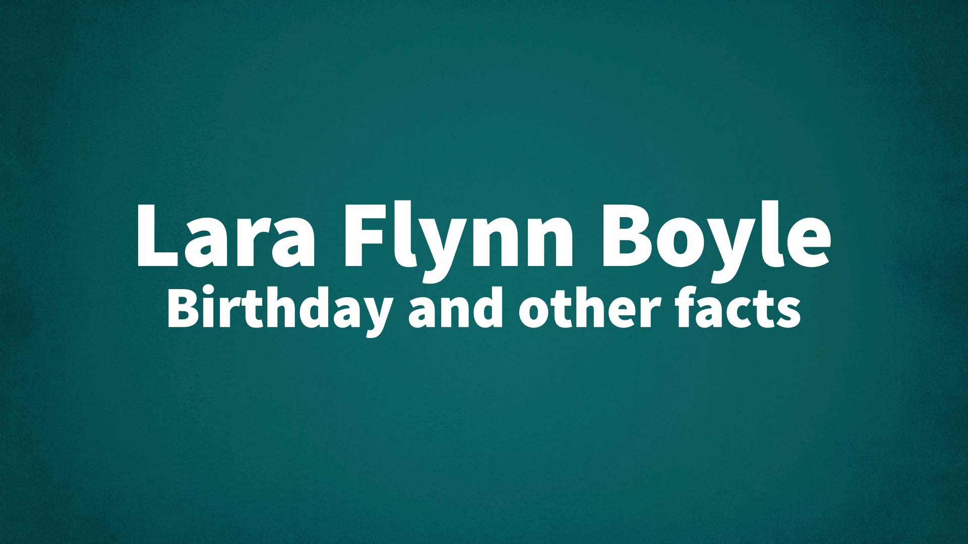 title image for Lara Flynn Boyle birthday