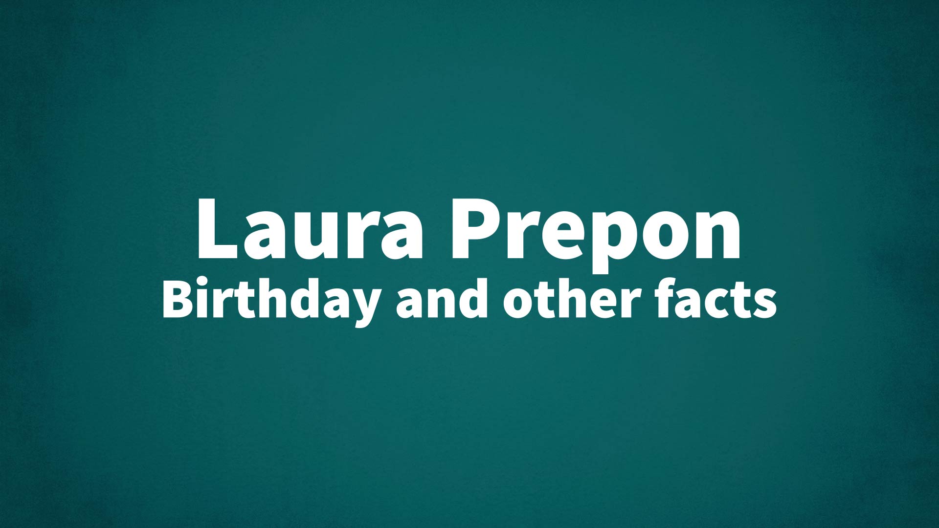 title image for Laura Prepon birthday