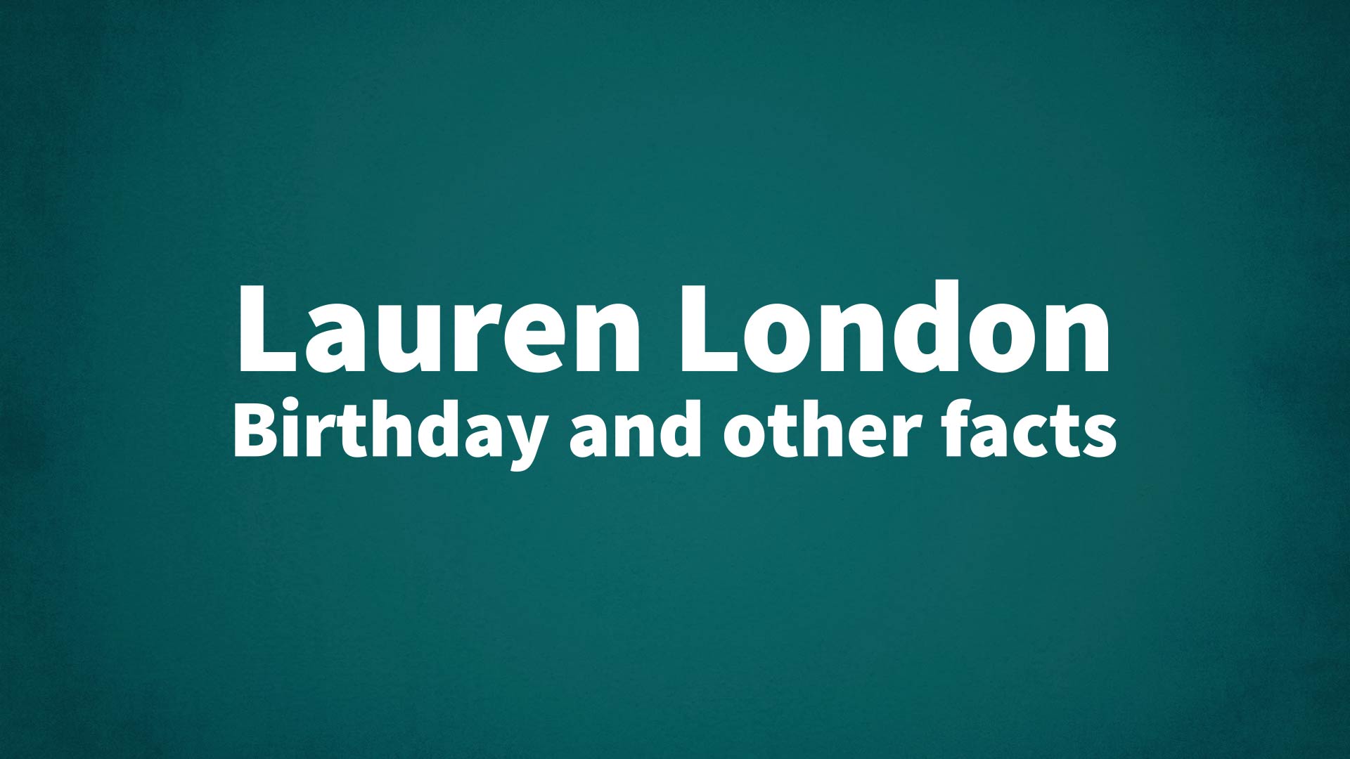 title image for Lauren London birthday