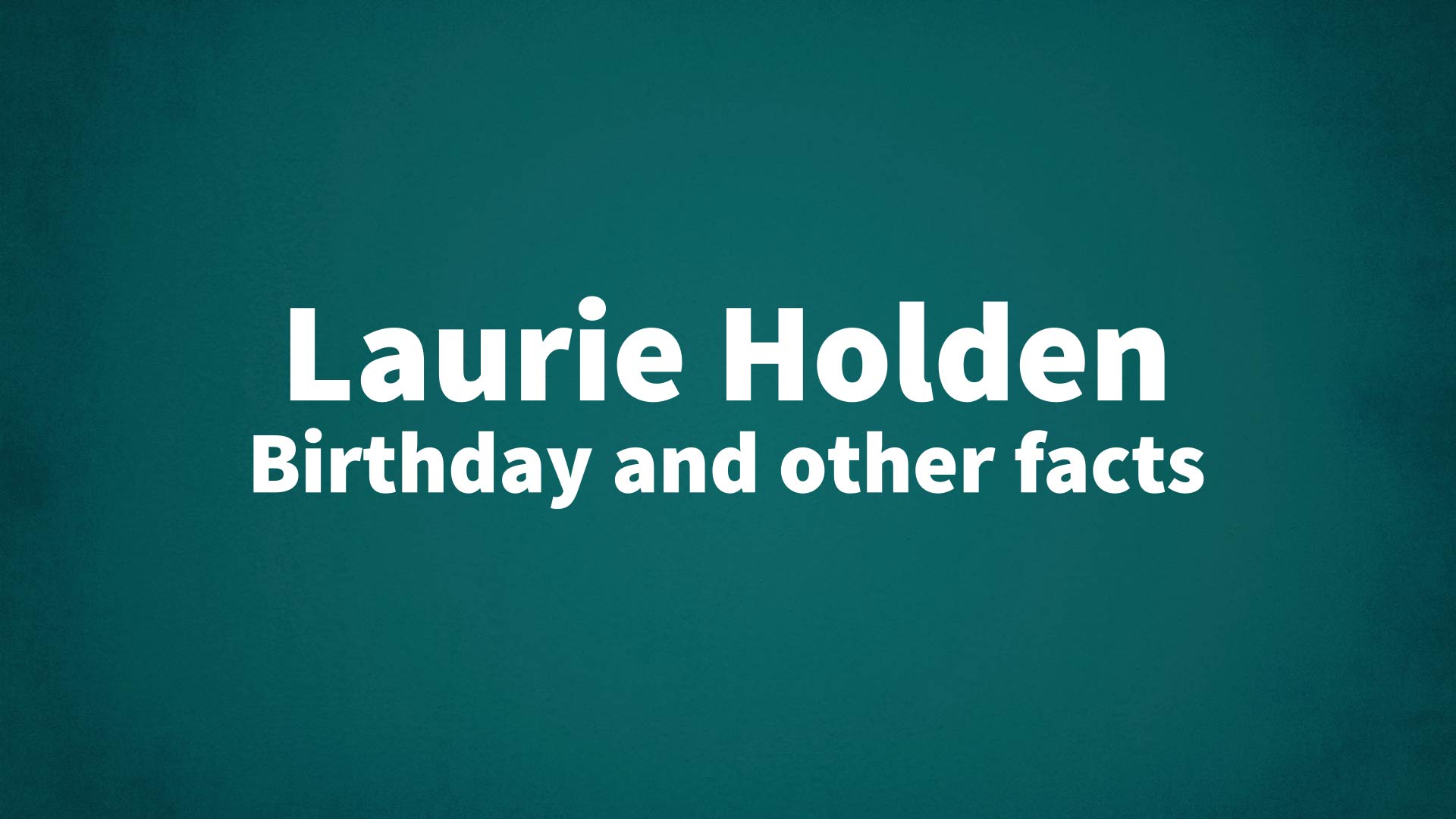 title image for Laurie Holden birthday