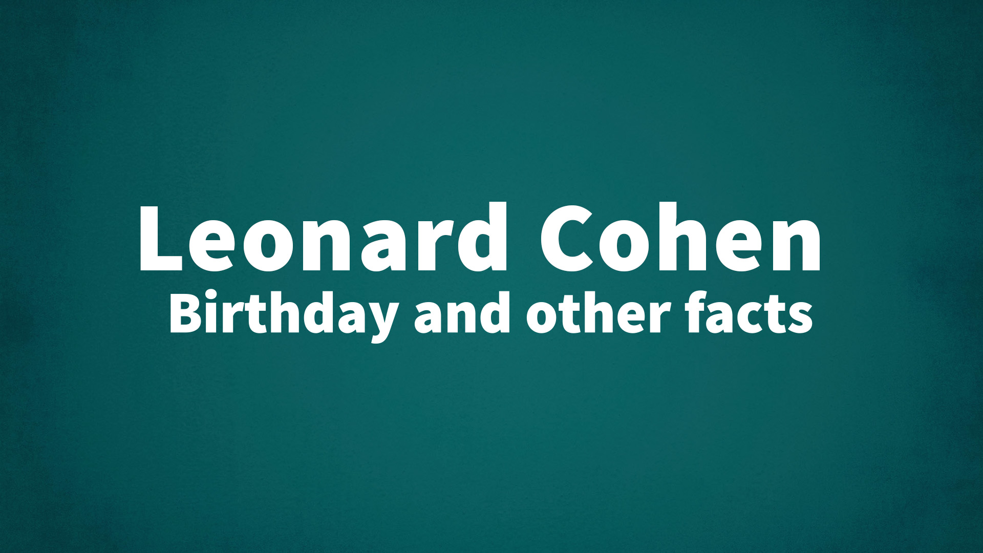 title image for Leonard Cohen birthday